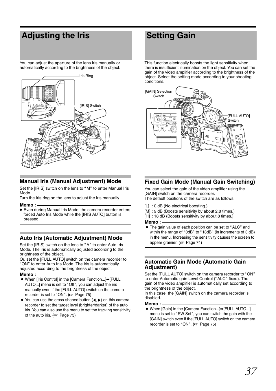 Adjusting the iris, Setting gain, Manual iris (manual adjustment) mode | Auto iris (automatic adjustment) mode, Fixed gain mode (manual gain switching), Automatic gain mode (automatic gain adjustment) | JVC GY-HM700U User Manual | Page 41 / 128