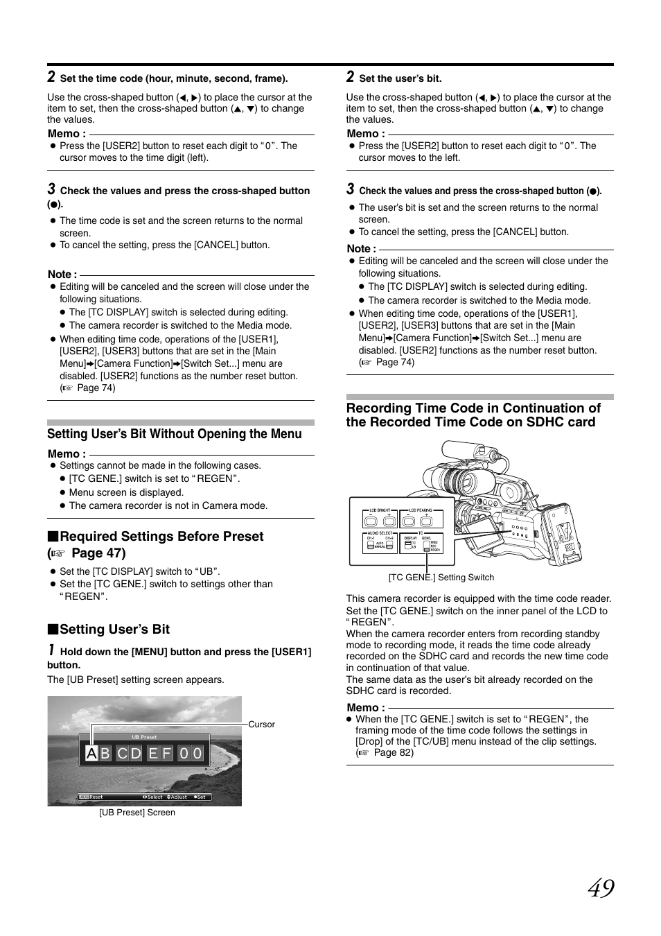Setting user’s bit without opening the menu, Recording time code in continuation of, The recorded time code on sdhc card | Required settings before preset ( a page 47), Setting user’s bit | JVC GY-HM700U User Manual | Page 53 / 128