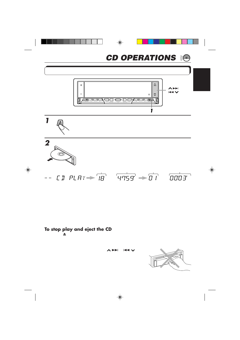 Cd operations, Playing a cd, Open the loading slot | Insert a disc into the loading slot | JVC KD-LX10R User Manual | Page 19 / 56
