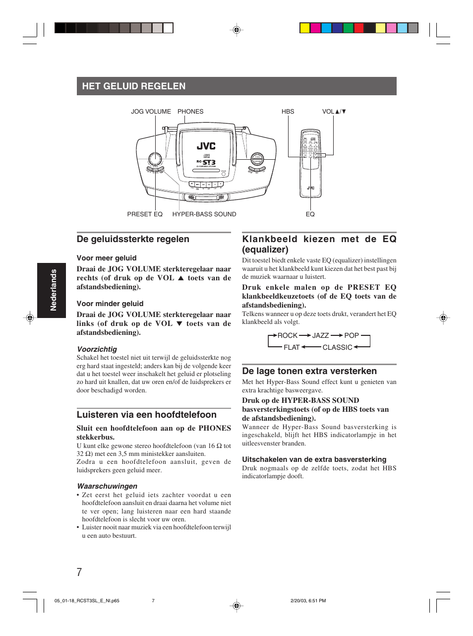 Het geluid regelen de geluidssterkte regelen, Luisteren via een hoofdtelefoon, Klankbeeld kiezen met de eq (equalizer) | De lage tonen extra versterken | JVC rc-st3sl User Manual | Page 11 / 23