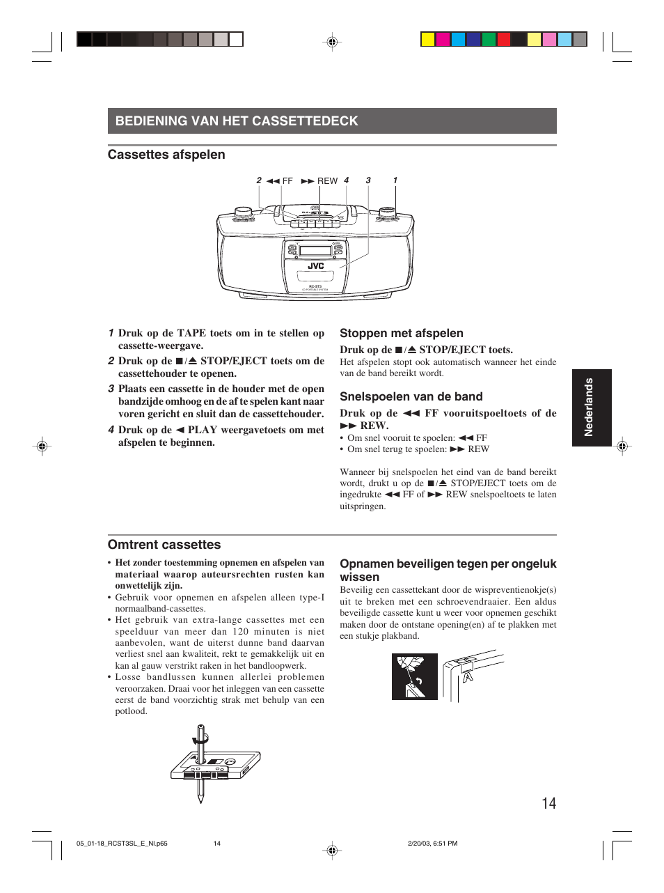 Bediening van het cassettedeck cassettes afspelen, Omtrent cassettes | JVC rc-st3sl User Manual | Page 18 / 23