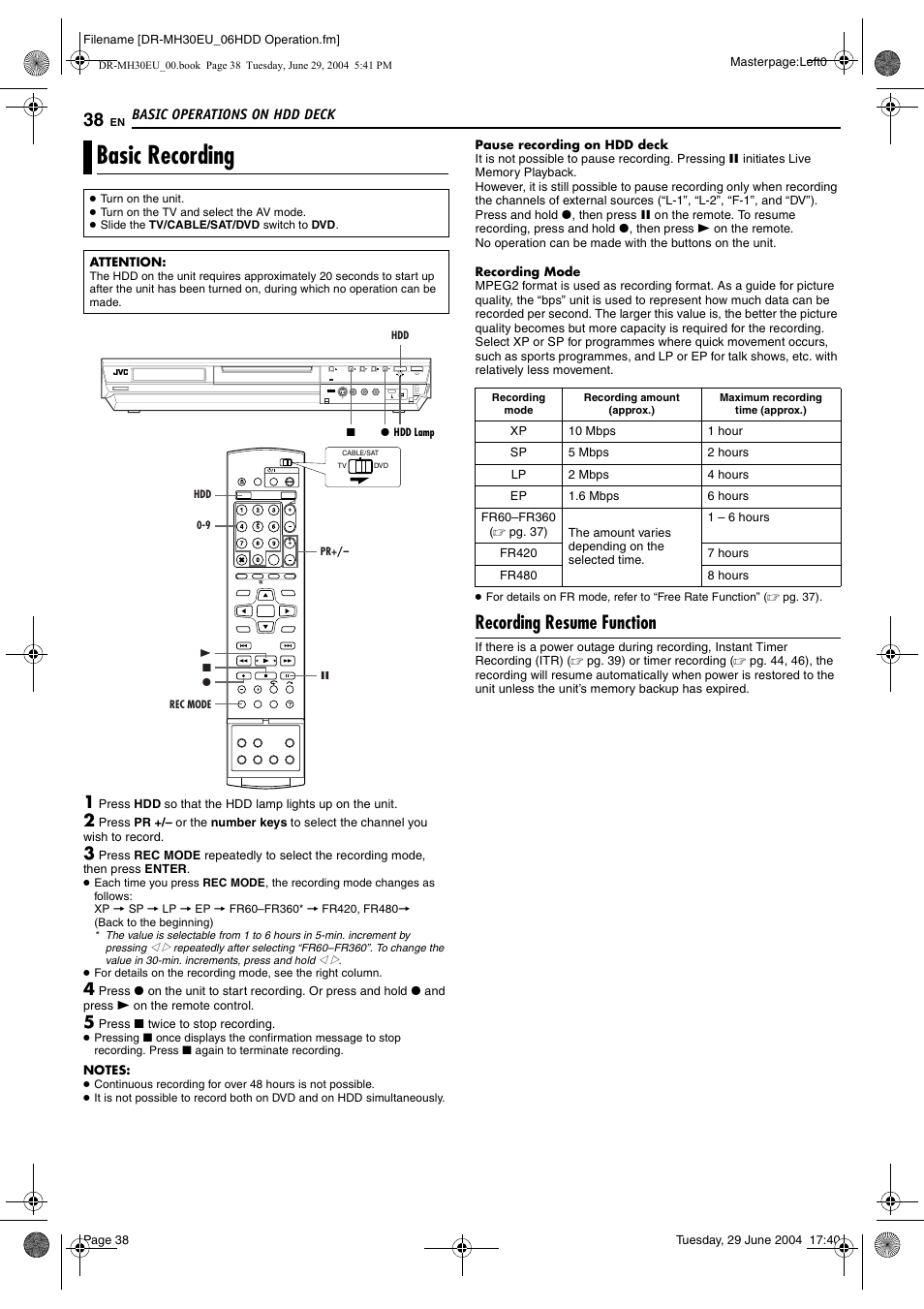 Basic operations on hdd deck, Basic recording, Recording resume function | Pg. 38 | JVC LPT0923-001B User Manual | Page 38 / 88