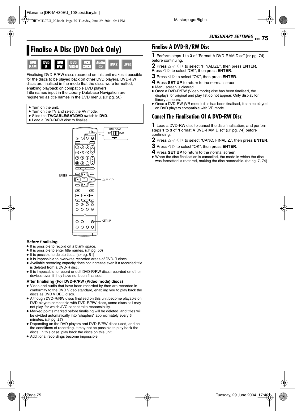 Finalise a disc (dvd deck only), Finalise a dvd-r/rw disc, Cancel the finalisation of a dvd-rw disc | Nalised, Pg. 75), M “finalise a disc (dvd deck only) | JVC LPT0923-001B User Manual | Page 75 / 88