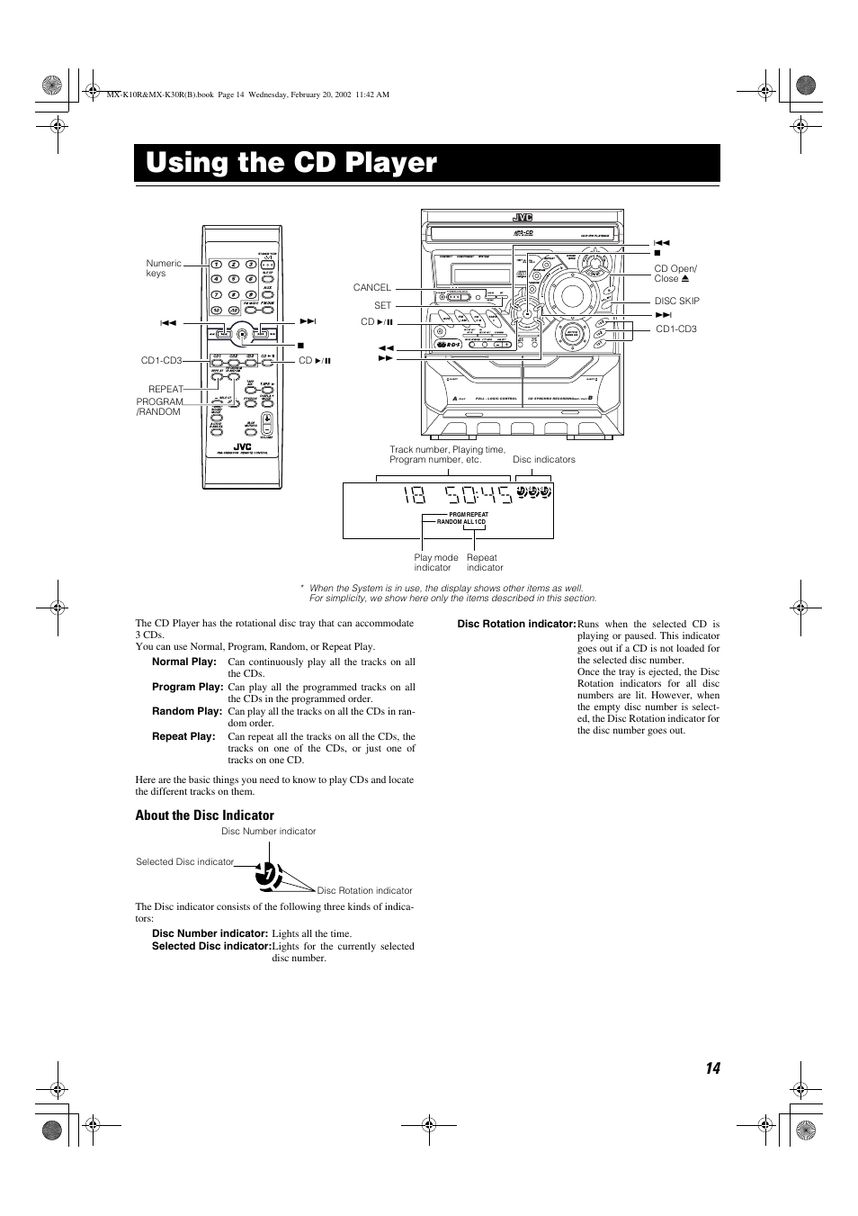 Using the cd player, About the disc indicator, Dual d/a converter | Demo, Standby clock /timer tape a / b | JVC CA-MXK30R User Manual | Page 17 / 38