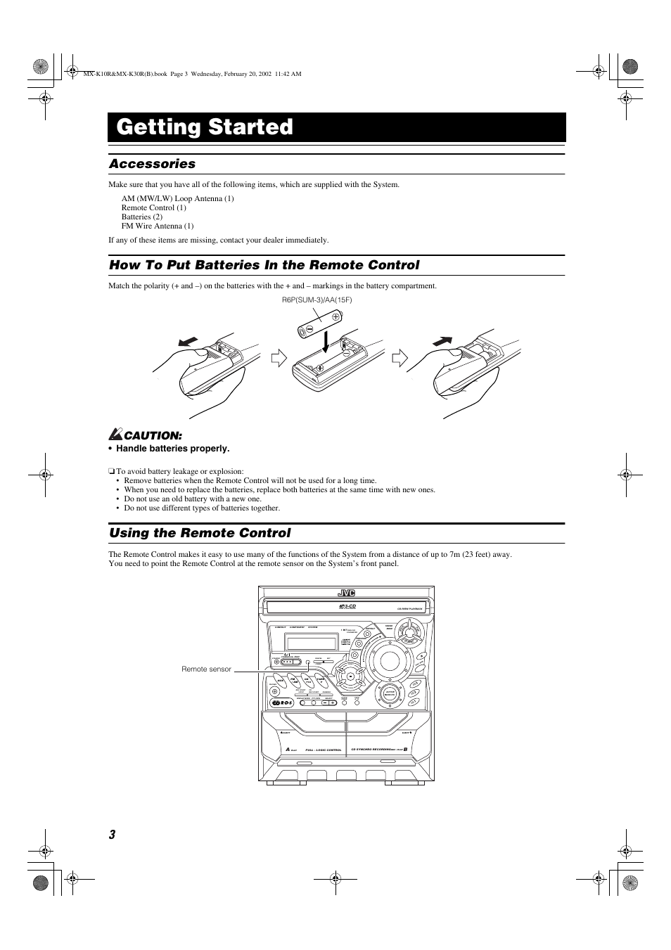 Getting started, Accessories, How to put batteries in the remote control | Using the remote control, Caution, Preset tuning, Handle batteries properly, R6p(sum-3)/aa(15f), Remote sensor | JVC CA-MXK30R User Manual | Page 6 / 38