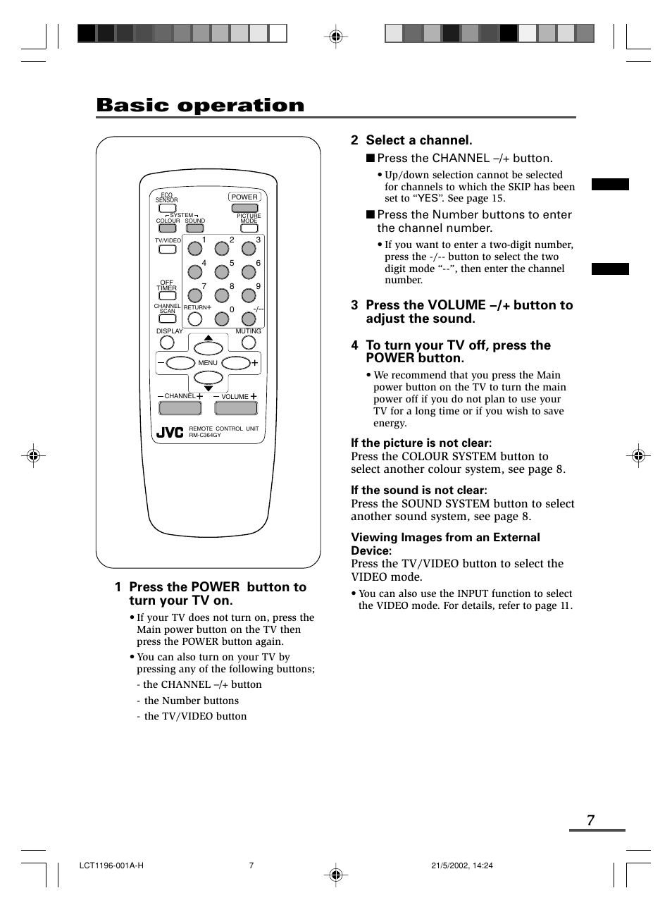Basic operation, 1 press the power button to turn your tv on, 2 select a channel | JVC AV-14AMG3 User Manual | Page 7 / 20