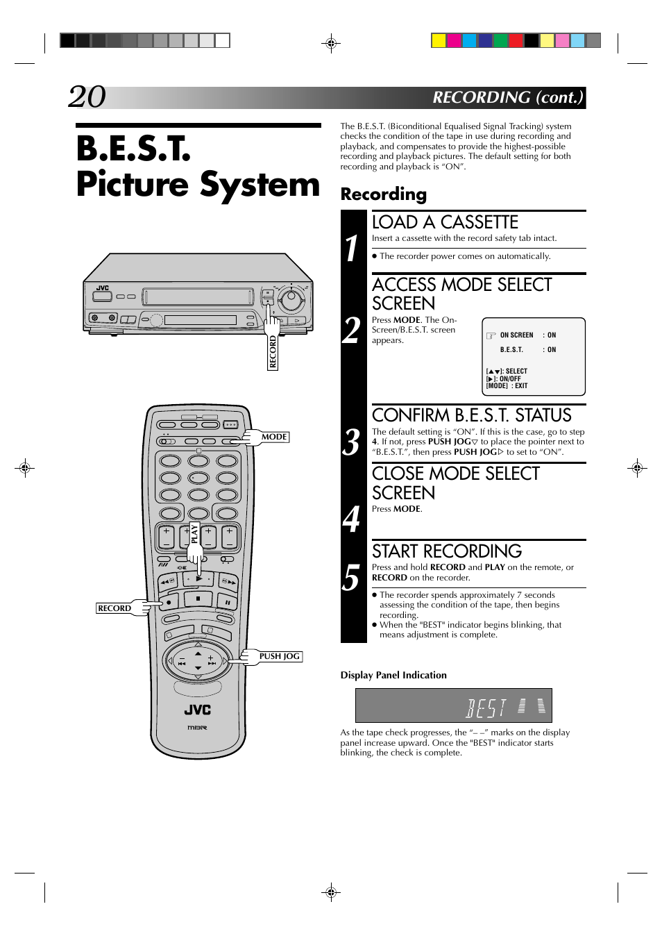 B.e.s.t. picture system, Load a cassette, Access mode select screen | Confirm b.e.s.t. status, Close mode select screen, Start recording, Recording, Recording (cont.) | JVC HR-J435EK User Manual | Page 20 / 48