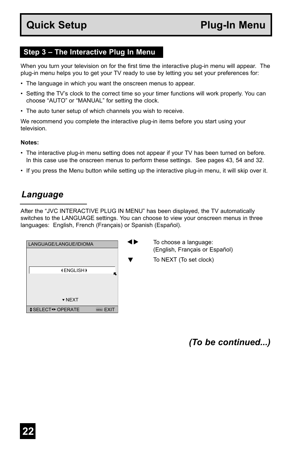 Quick setup plug-in menu, Language (to be continued...), Step 3 – the interactive plug in menu | JVC AV-48WP55 User Manual | Page 22 / 72