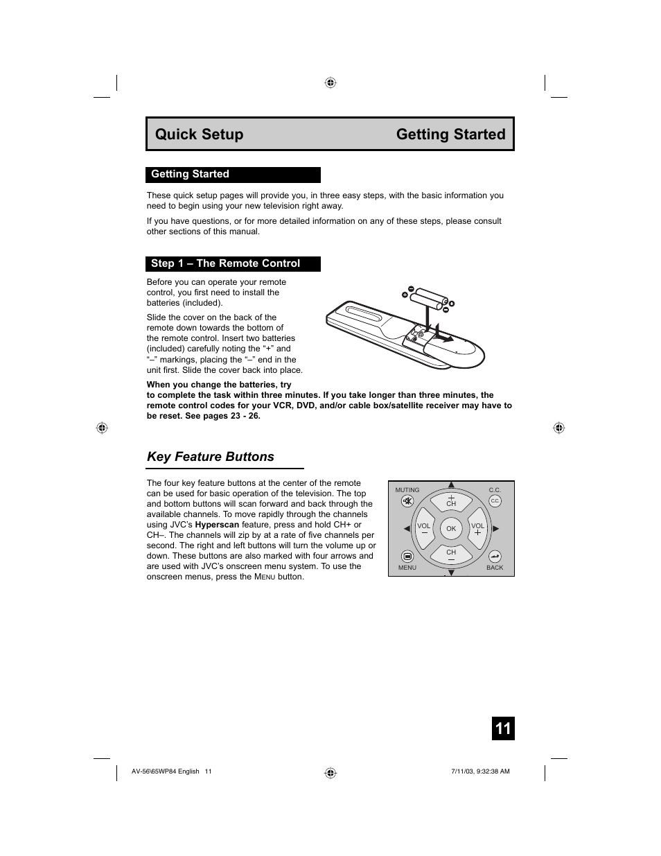 Quick setup getting started, Key feature buttons, Getting started step 1 – the remote control | JVC AV 56WP84 User Manual | Page 11 / 72