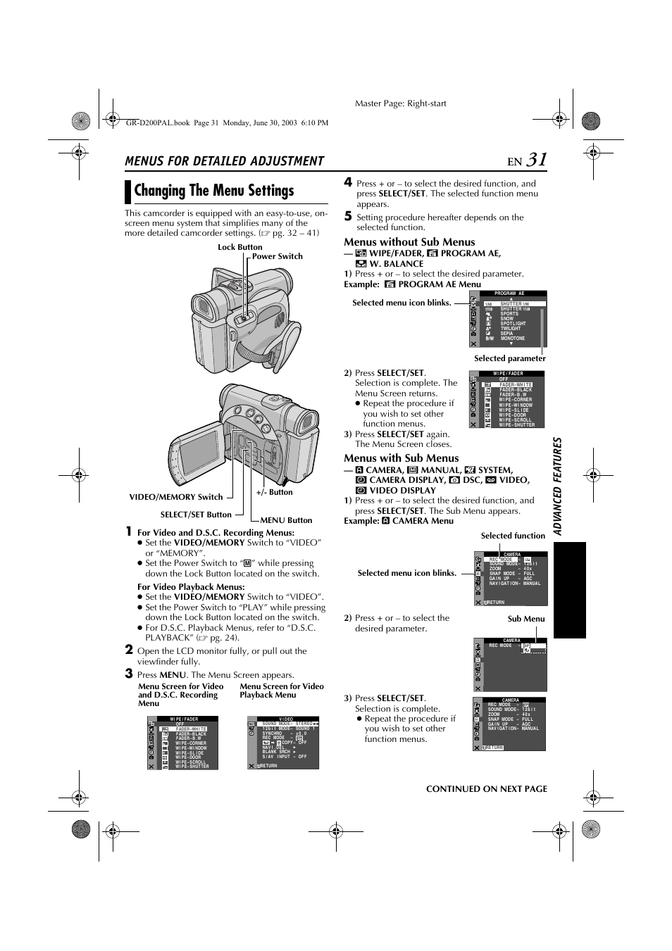 Changing the menu settings, Menus for detailed adjustment, Ad v a nced fe a ture s | Menus without sub menus, Menus with sub menus, Master page: right-start, Press menu . the menu screen appears, Selected menu icon blinks. selected parameter, Selected menu icon blinks. selected function, Sub menu | JVC GR-D201 User Manual | Page 31 / 88