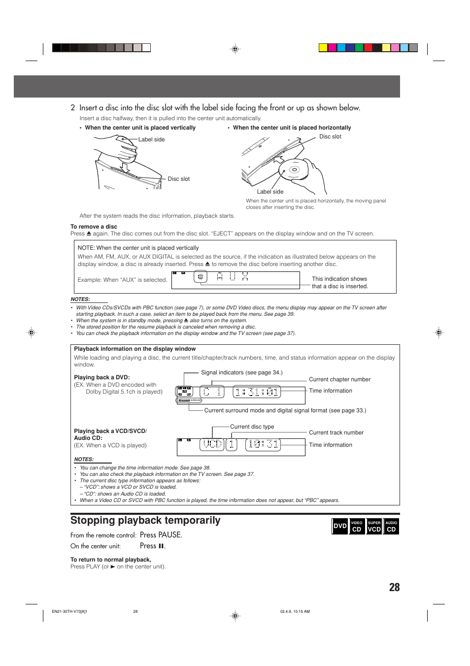 Stopping playback temporarily, Press pause, Press 8 | JVC SP-XSV70 User Manual | Page 32 / 82
