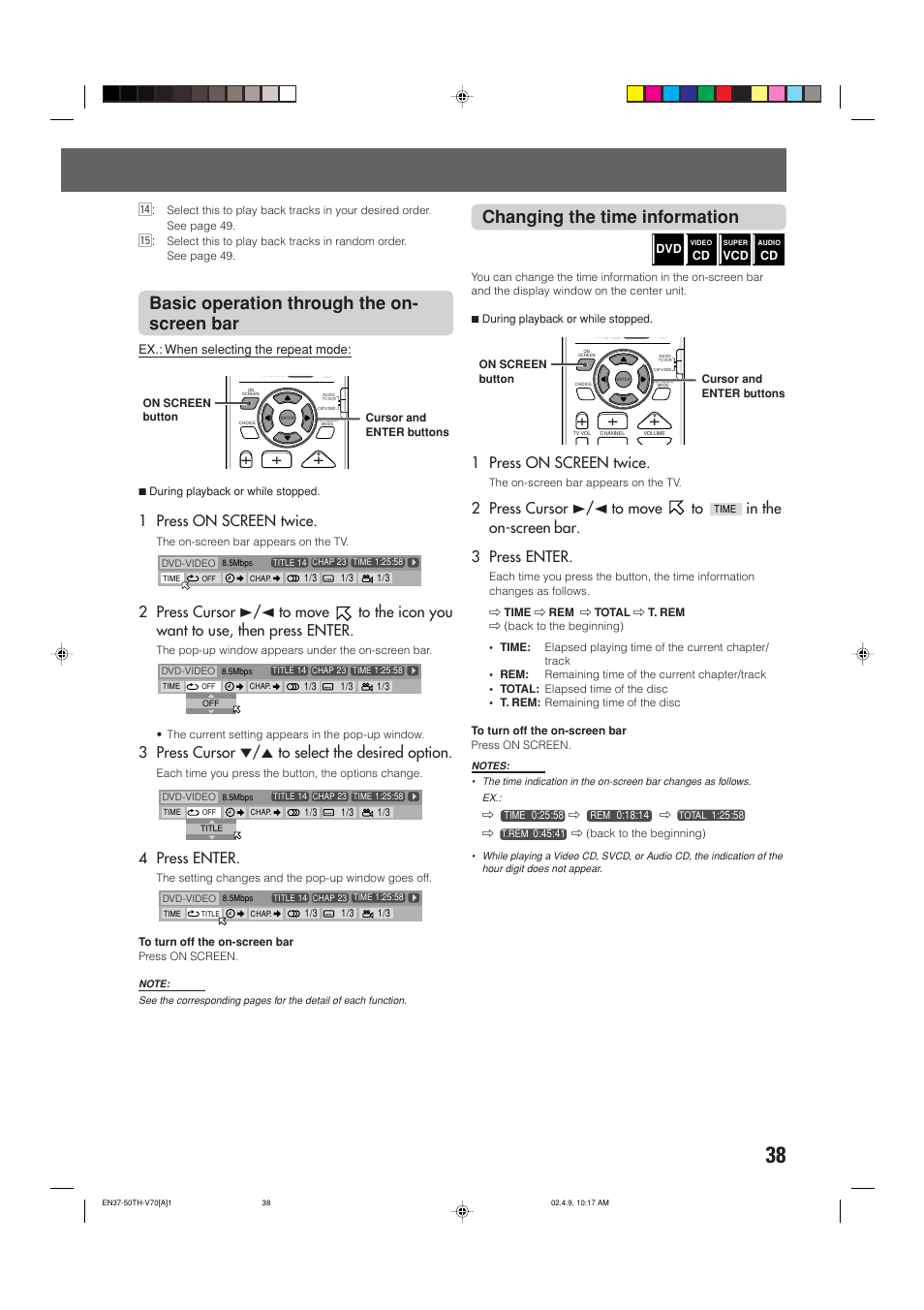 Basic operation through the on- screen bar, Changing the time information, 1 press on screen twice | 3 press cursor ∞/5 to select the desired option, 4 press enter, 2 press cursor 3/2 to move to | JVC SP-XSV70 User Manual | Page 42 / 82