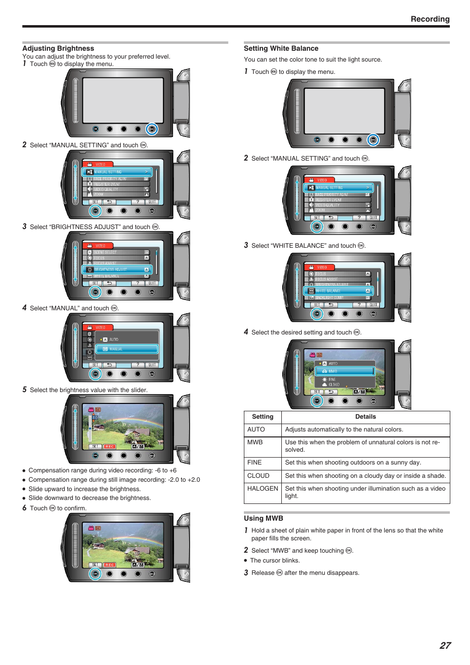 Adjusting brightness, Setting white balance, Adjusting brightness setting white balance | Adjusting brightness" （a p.27, Setting white balance" （a p.27 | JVC Everio GZ-HM340 User Manual | Page 27 / 122