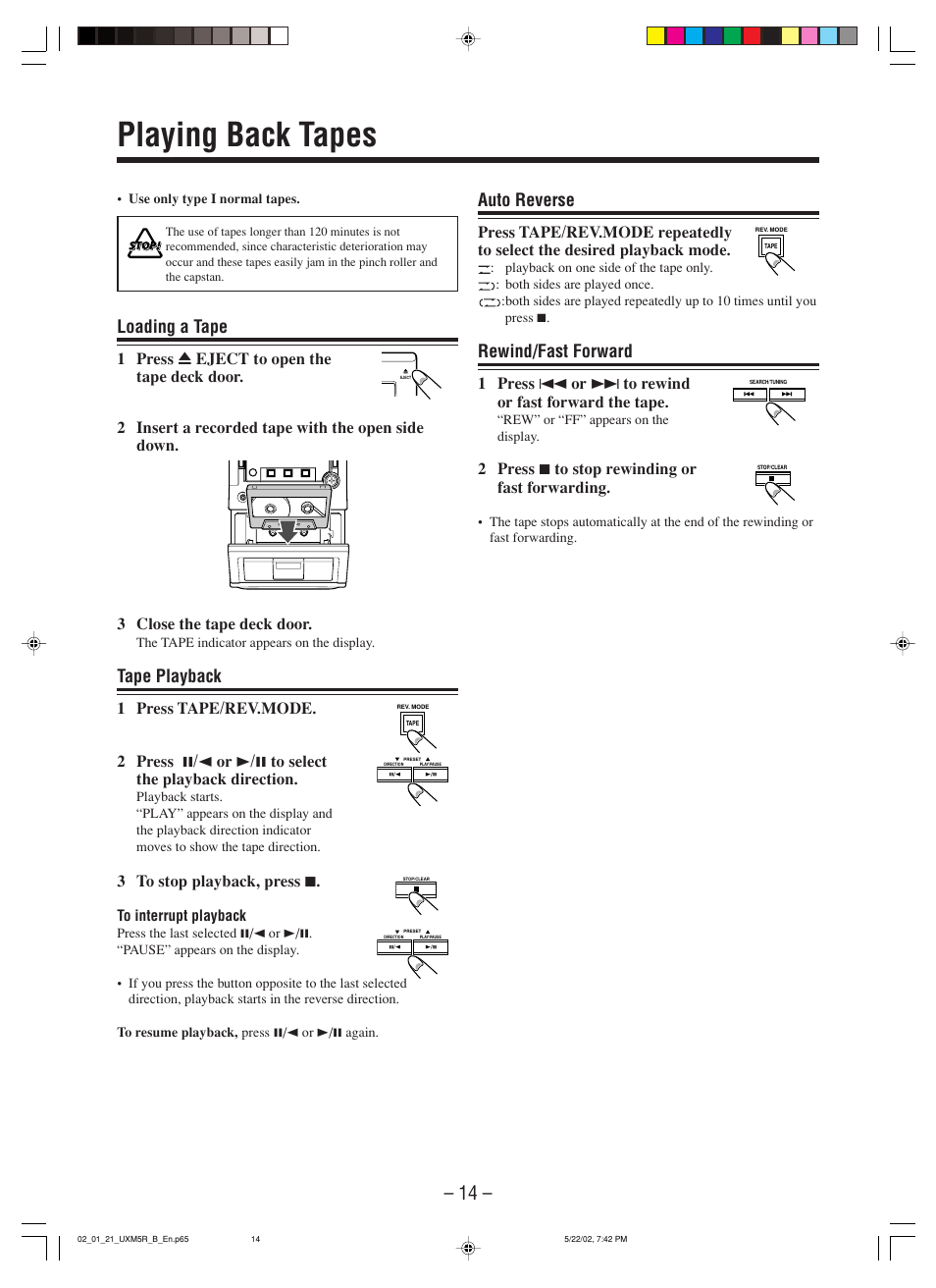 Playing back tapes, Loading a tape, Tape playback | Auto reverse, Rewind/fast forward | JVC SP-UXM5 User Manual | Page 17 / 24