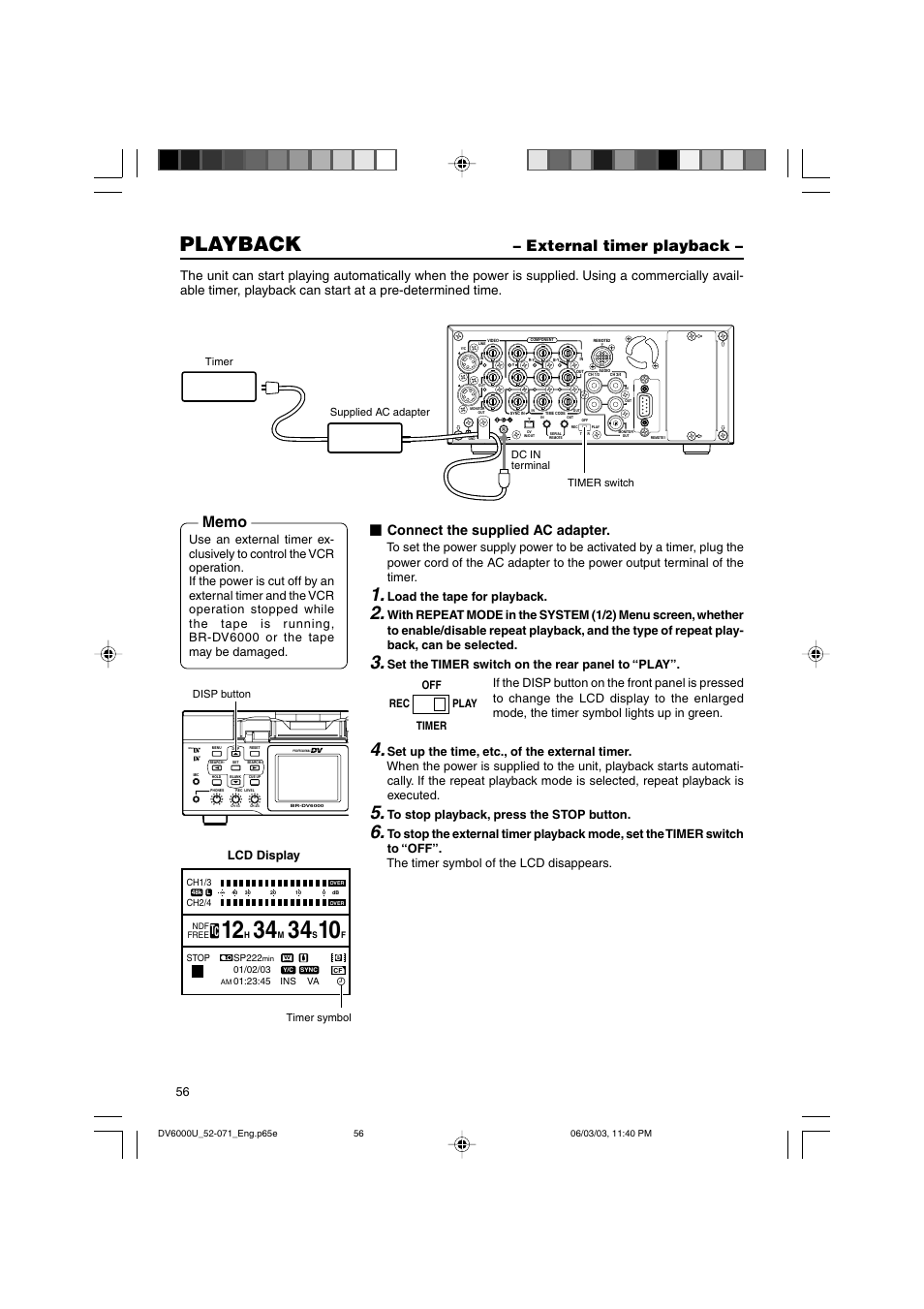 External timer playback, Playback, Connect the supplied ac adapter | Lcd display, Load the tape for playback | JVC BR-DV6000 User Manual | Page 56 / 106