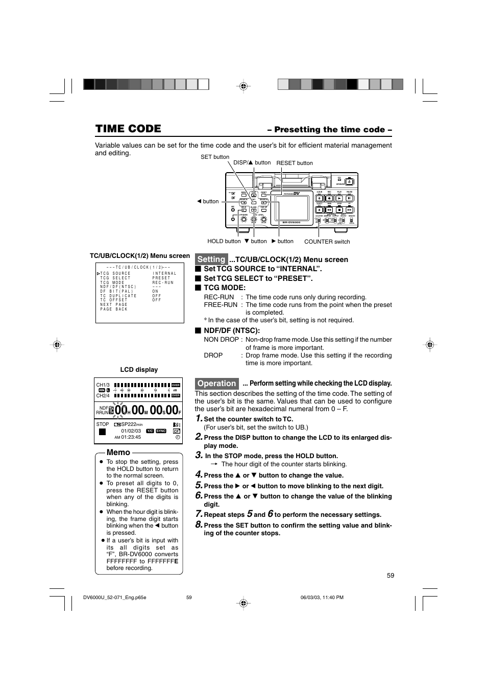 Presetting the time code, Time code, Setting | Operation, Ndf/df (ntsc), Tc/ub/clock(1/2) menu screen, Perform setting while checking the lcd display | JVC BR-DV6000 User Manual | Page 59 / 106