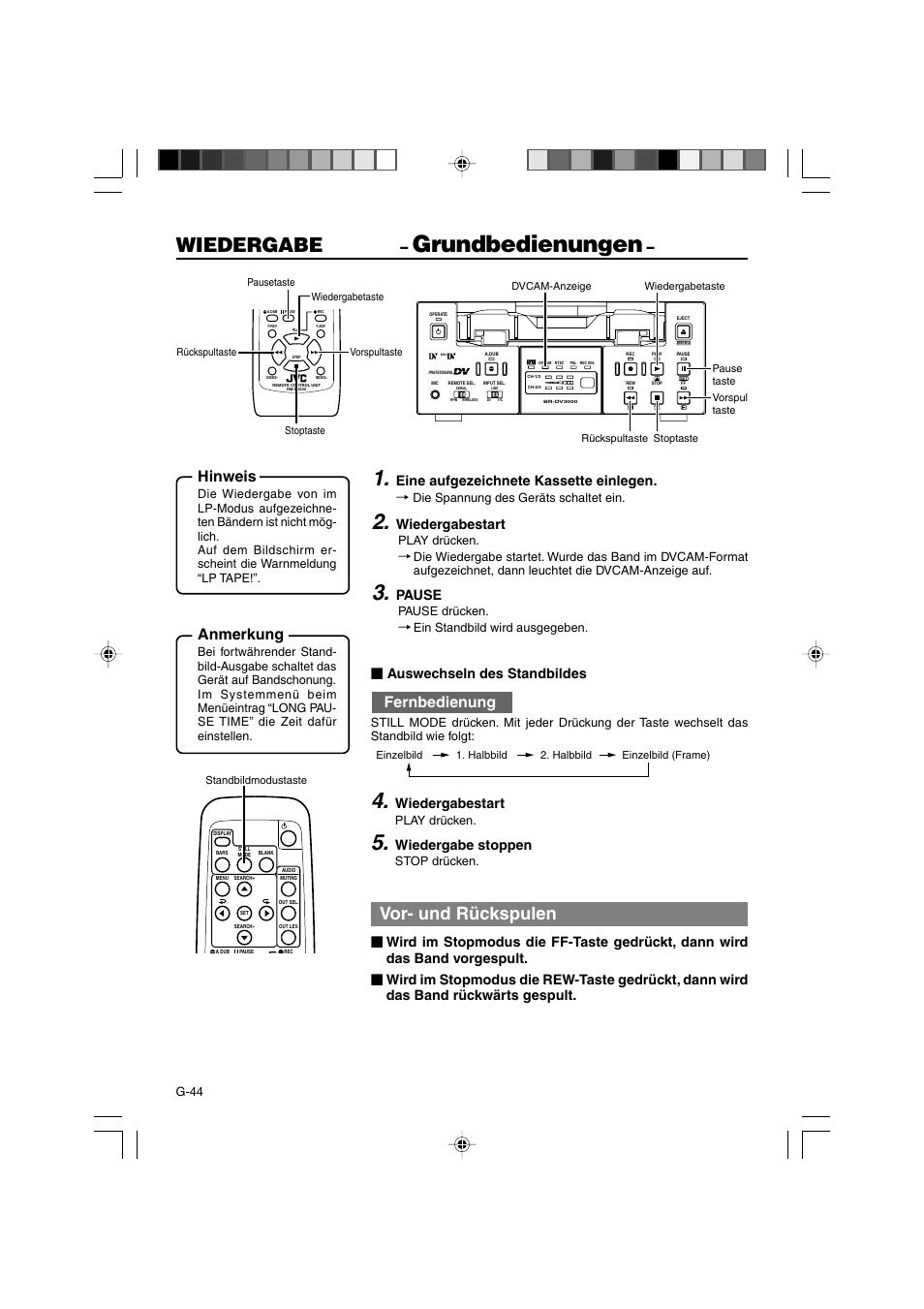 Grundbedienungen, Wiedergabe, Vor- und rückspulen | Anmerkung, Fernbedienung, Hinweis, Eine aufgezeichnete kassette einlegen, Wiedergabestart, Pause, Wiedergabe stoppen | JVC BR-DV3000E User Manual | Page 114 / 350