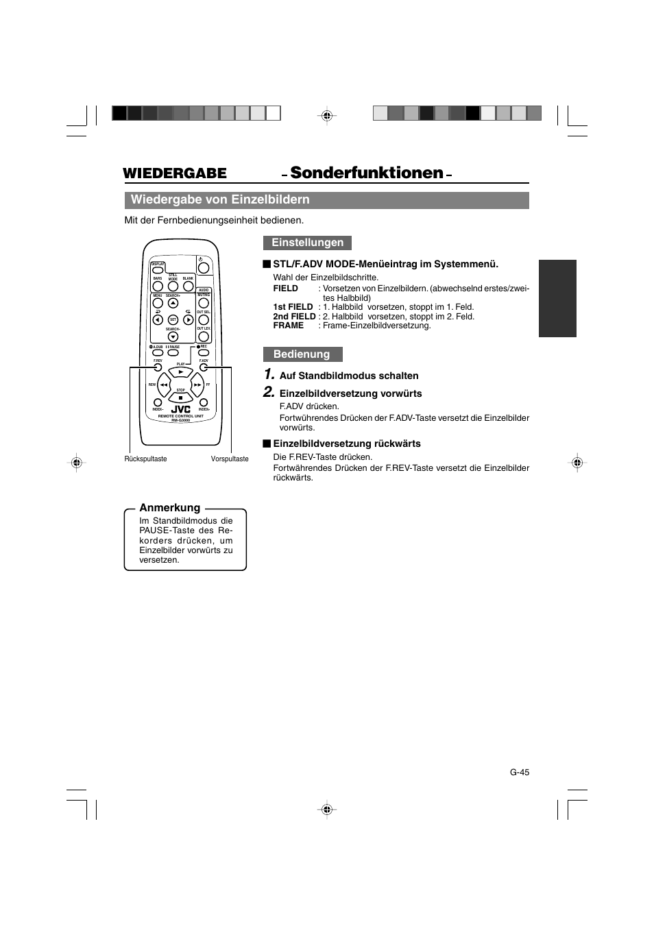 Sonderfunktionen, Wiedergabe, Wiedergabe von einzelbildern | Einstellungen, Bedienung, Anmerkung, Mit der fernbedienungseinheit bedienen, Stl/f.adv mode-menüeintrag im systemmenü, Auf standbildmodus schalten, Einzelbildversetzung vorwürts | JVC BR-DV3000E User Manual | Page 115 / 350