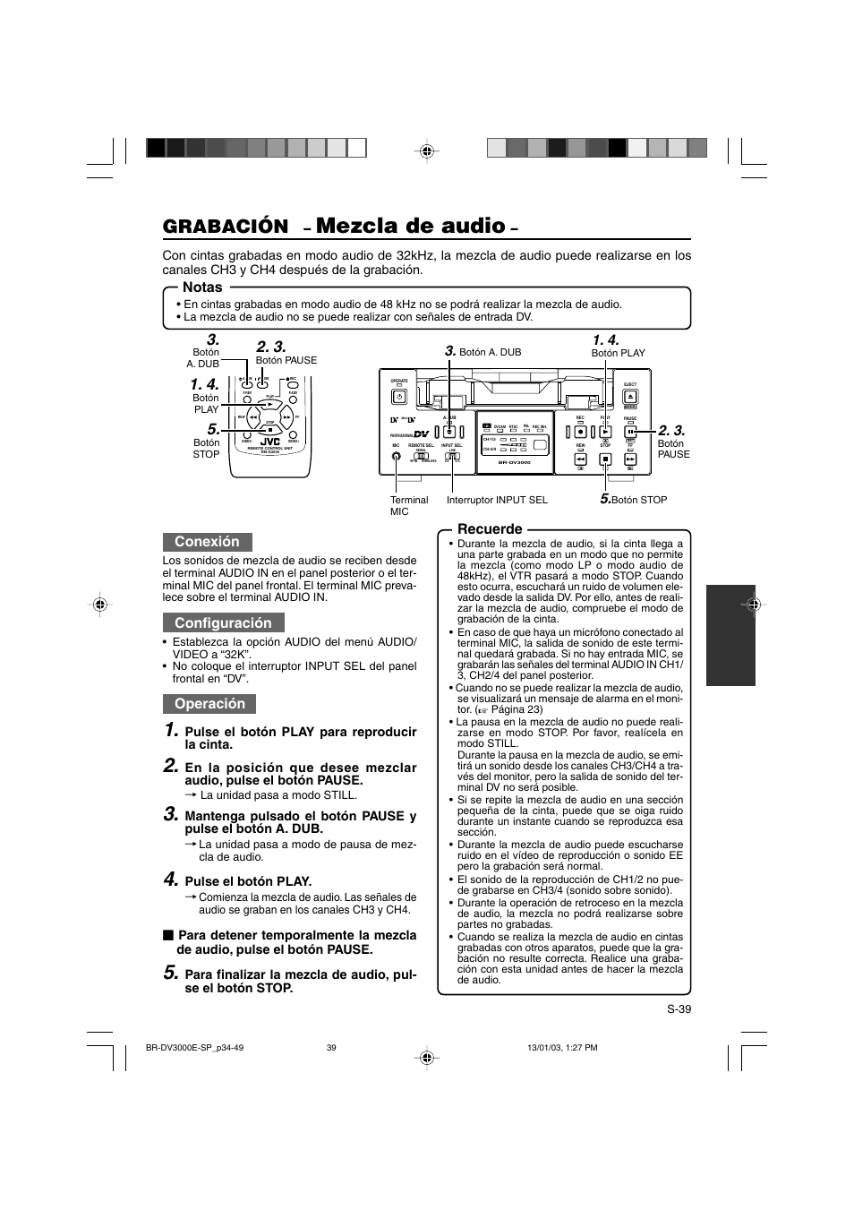 Mezcla de audio, Grabación, Notas | Conexión, Configuración, Operación, Recuerde, Pulse el botón play para reproducir la cinta, Pulse el botón play | JVC BR-DV3000E User Manual | Page 249 / 350