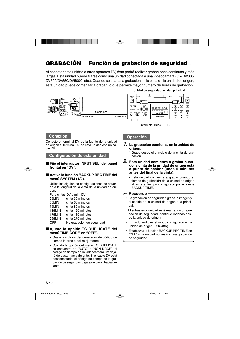 Función de grabación de seguridad, Grabación, Recuerde | Operación, Conexión, Configuración de esta unidad | JVC BR-DV3000E User Manual | Page 250 / 350