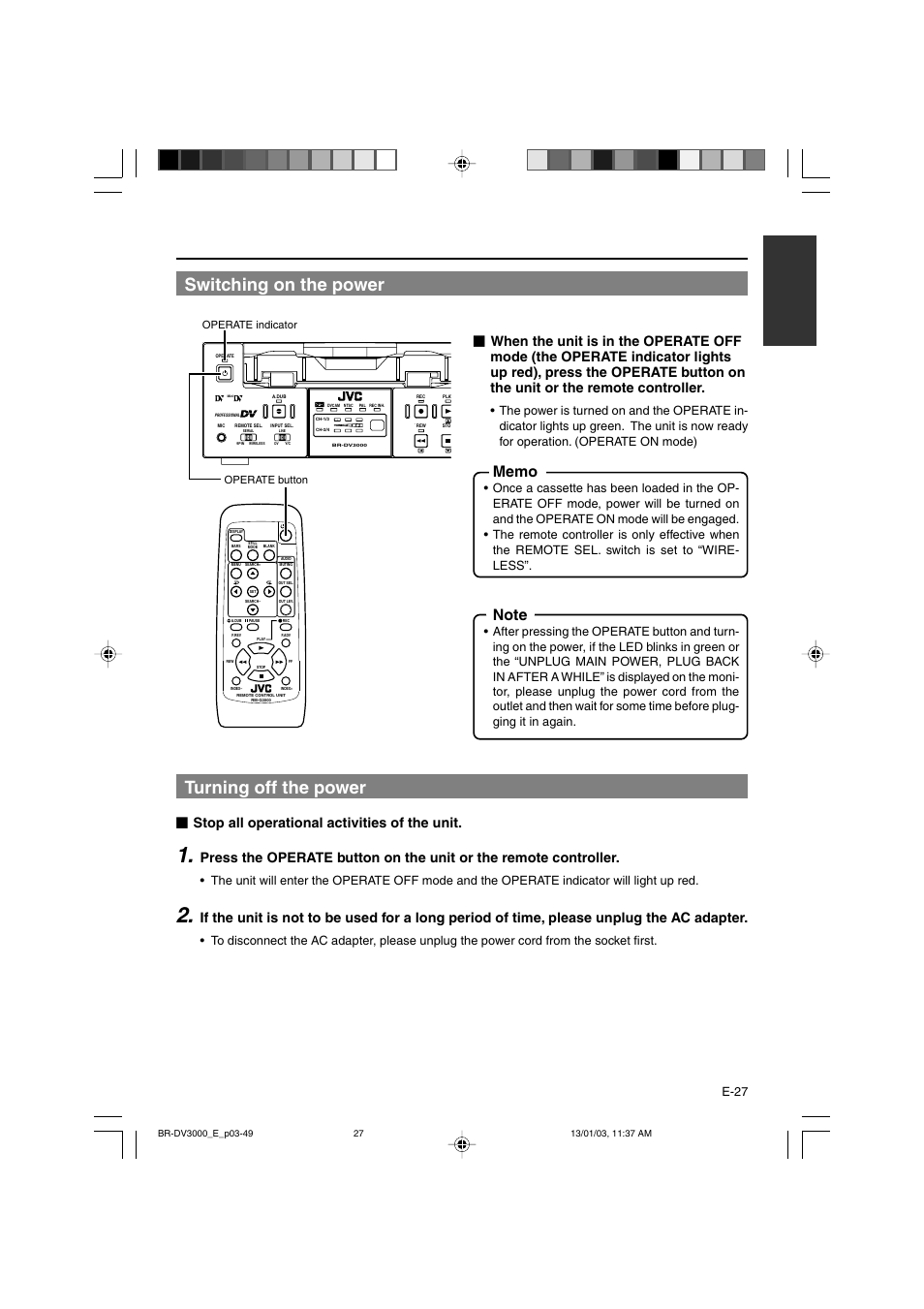 Switching on the power, Turning off the power, Stop all operational activities of the unit | E-27, Operate indicator operate button | JVC BR-DV3000E User Manual | Page 27 / 350