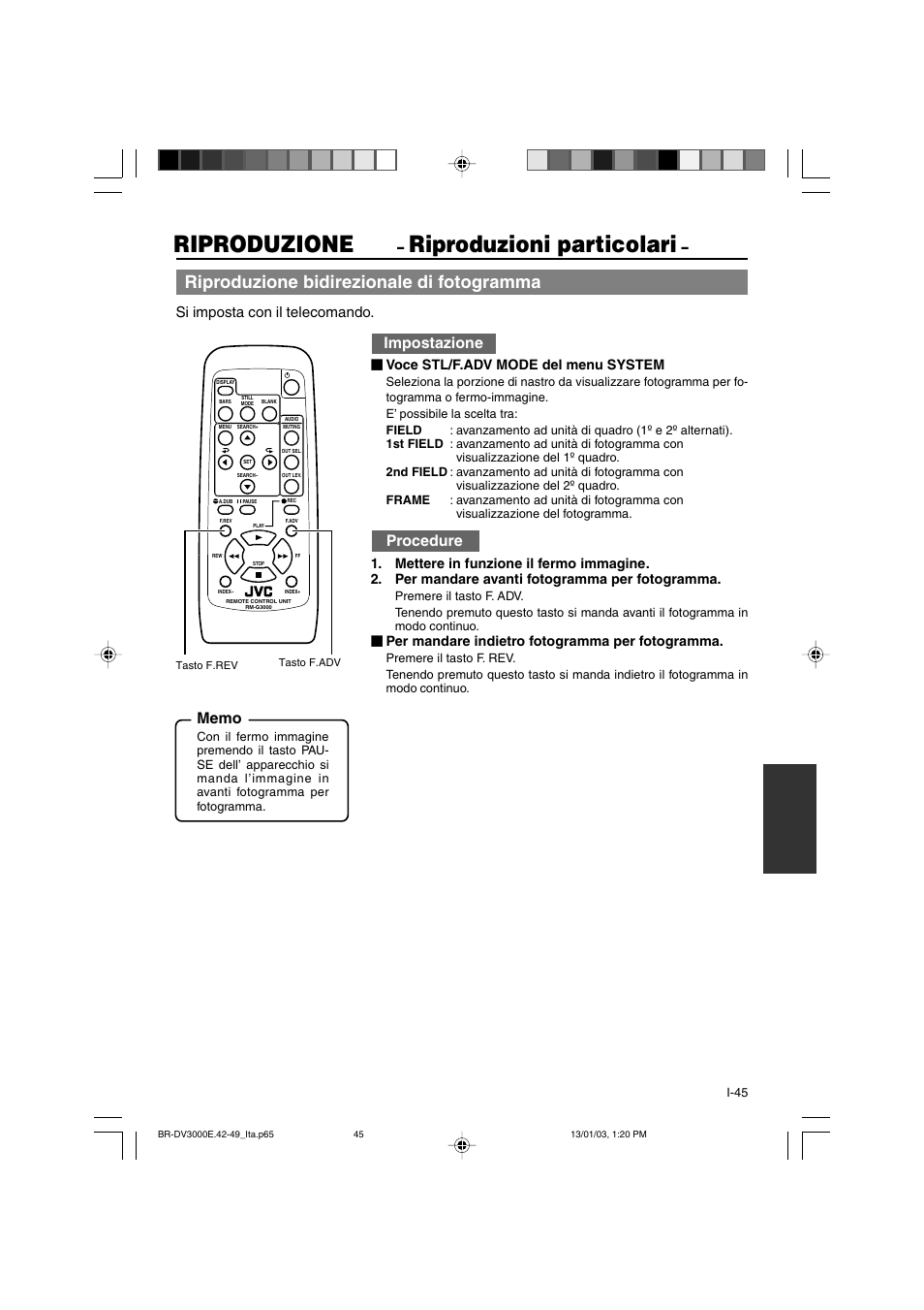 Riproduzione, Riproduzioni particolari, Riproduzione bidirezionale di fotogramma | Impostazione, Procedure, Si imposta con il telecomando, Voce stl/f.adv mode del menu system, Per mandare indietro fotogramma per fotogramma | JVC BR-DV3000E User Manual | Page 325 / 350