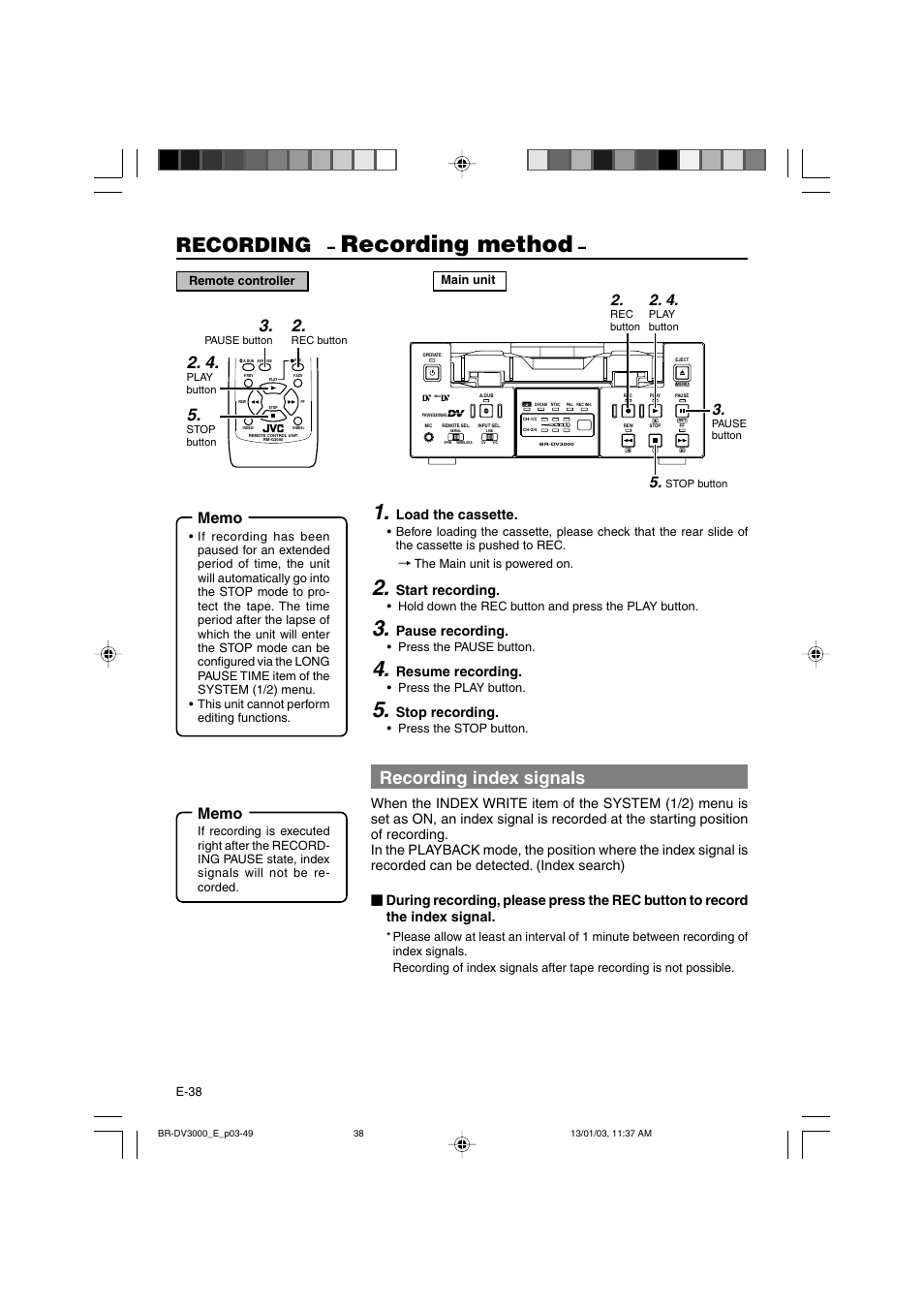 Recording method, Recording, Recording index signals | Load the cassette, Start recording, Pause recording, Resume recording, Stop recording | JVC BR-DV3000E User Manual | Page 38 / 350