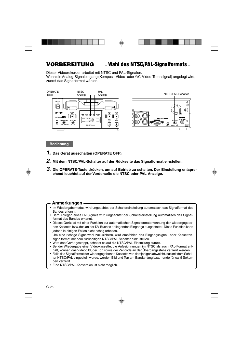 Wahl des ntsc/pal-signalformats, Vorbereitung, Anmerkungen | Bedienung, Das gerät ausschalten (operate off) | JVC BR-DV3000E User Manual | Page 98 / 350