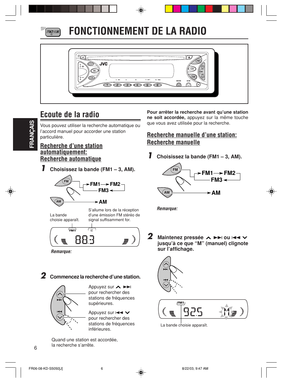 Fonctionnement de la radio, Ecoute de la radio, Français | Fm1 fm2 fm3 am | JVC Model KD-S10J User Manual | Page 44 / 59