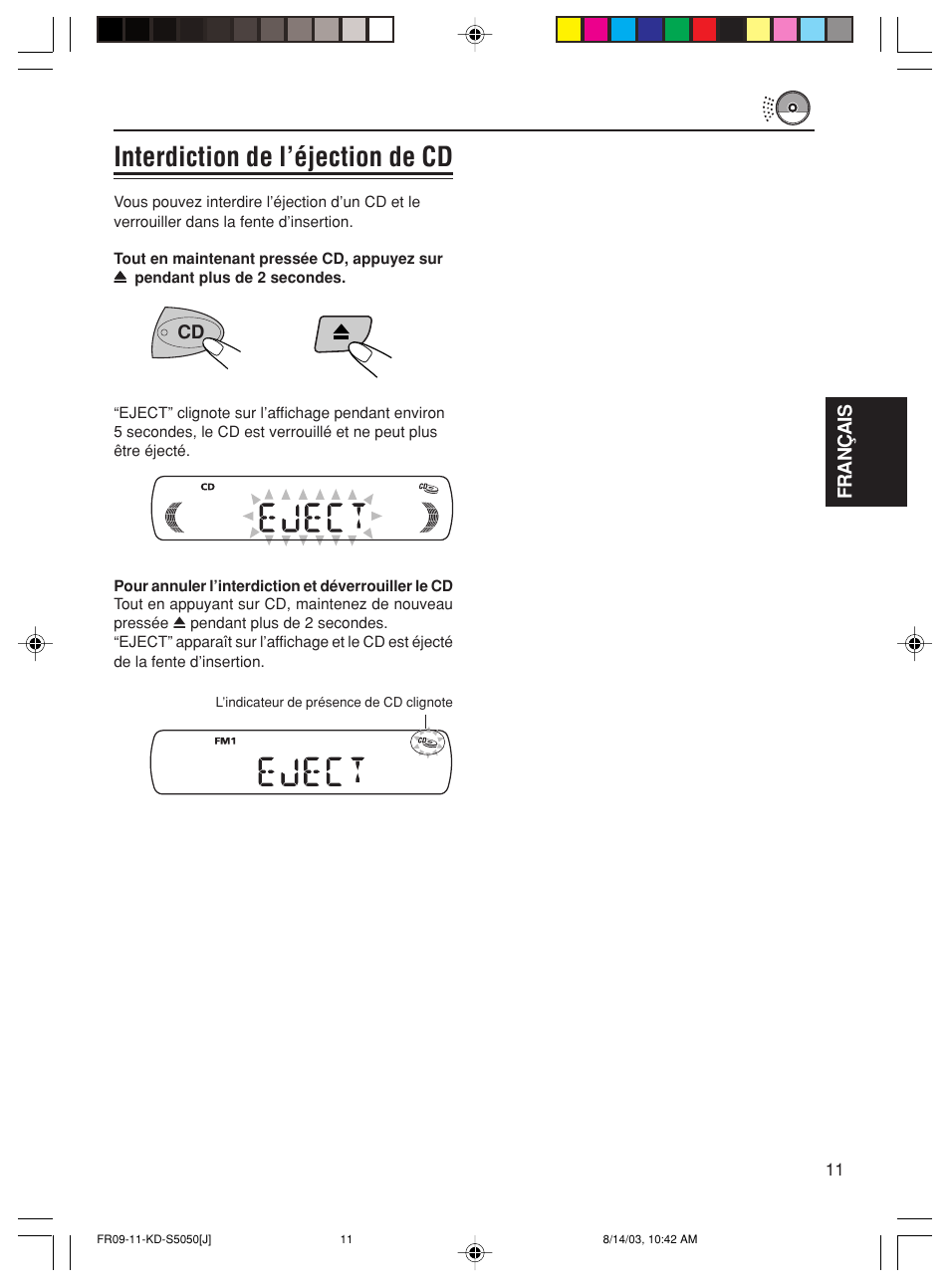 Interdiction de l’éjection de cd, Fran ç ais | JVC Model KD-S10J User Manual | Page 49 / 59