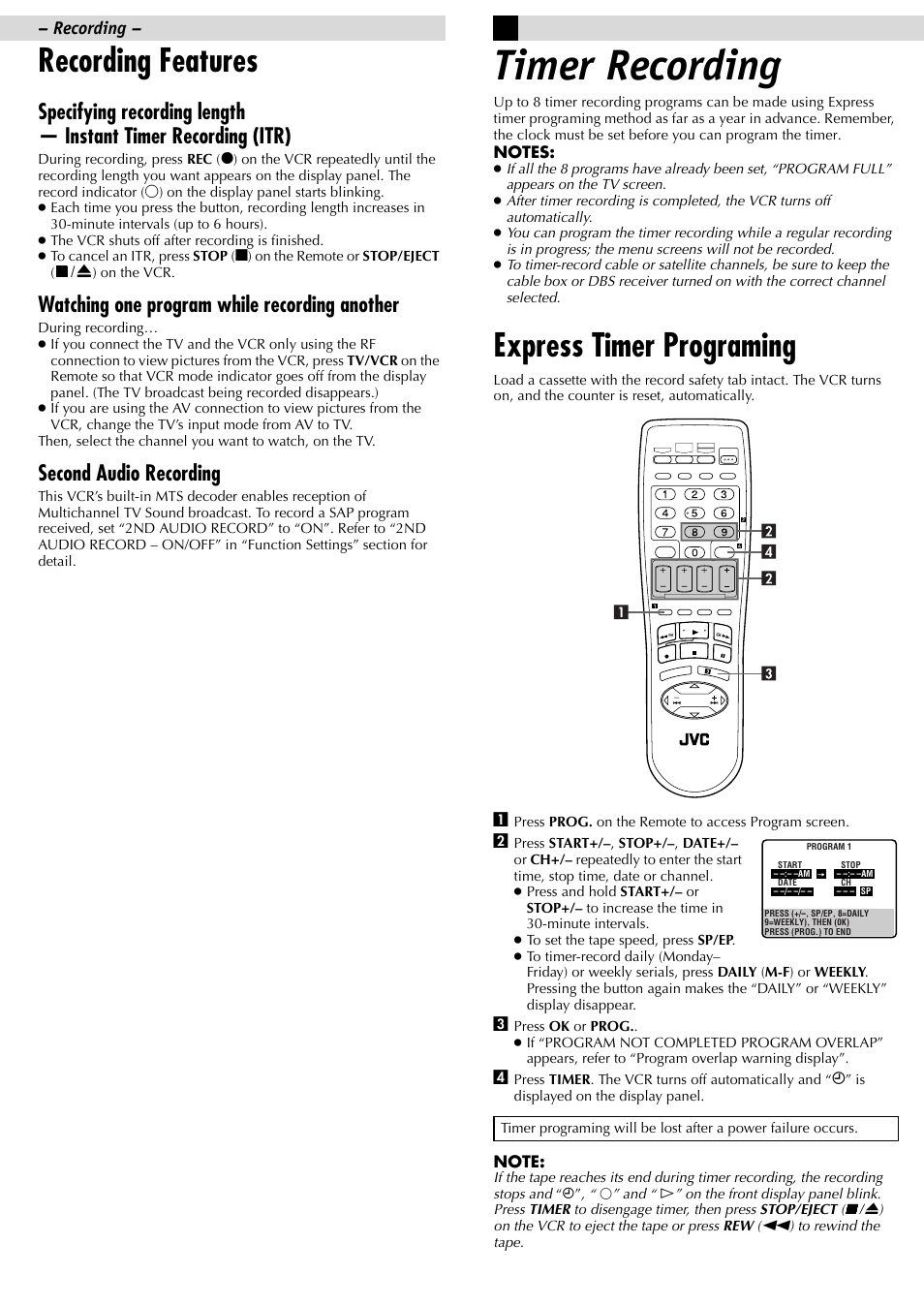 Timer recording, Recording features, Express timer programing | Watching one program while recording another, Second audio recording | JVC HR-J695U User Manual | Page 10 / 16