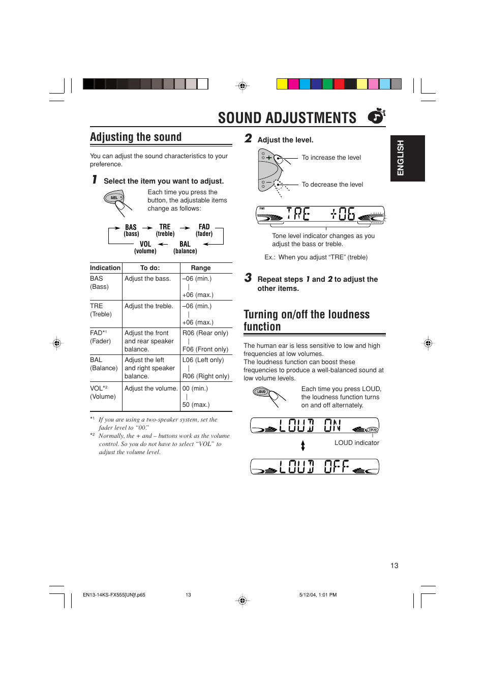 Sound adjustments, Adjusting the sound, Turning on/off the loudness function | JVC GET0241-001B User Manual | Page 13 / 26