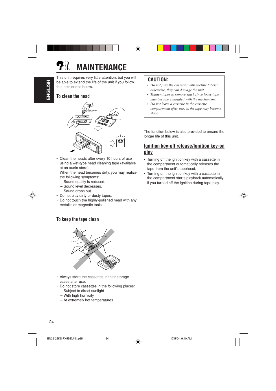 Maintenance, Caution, Ignition key-off release/ignition key-on play | JVC GET0241-001B User Manual | Page 24 / 26