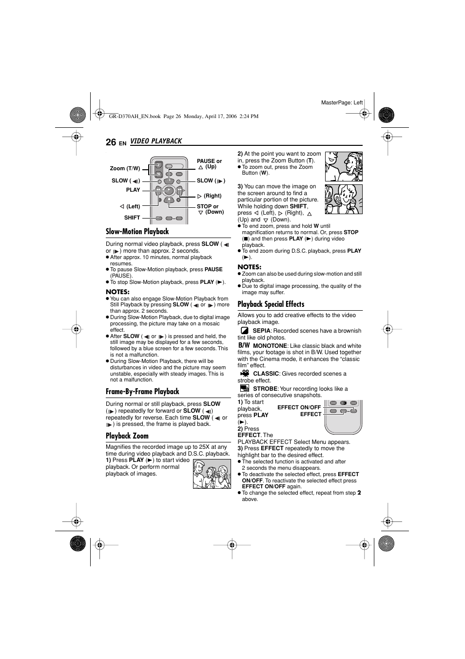 Slow-motion playback, Frame-by-frame playback, Playback zoom | Playback special effects, Pg. 26), Auses the tape, Up button, Wind button, Left button, Shift button | JVC GR-D370AH User Manual | Page 26 / 72