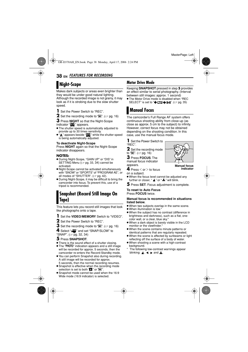 Night-scope, Snapshot (record still image on tape), Motor drive mode | Manual focus, 38 snapshot (record still image on tape), 38 manual focus, Pg. 38), Pg. 38), then z, Snapshot (record still image, On tape) | JVC GR-D370AH User Manual | Page 38 / 72