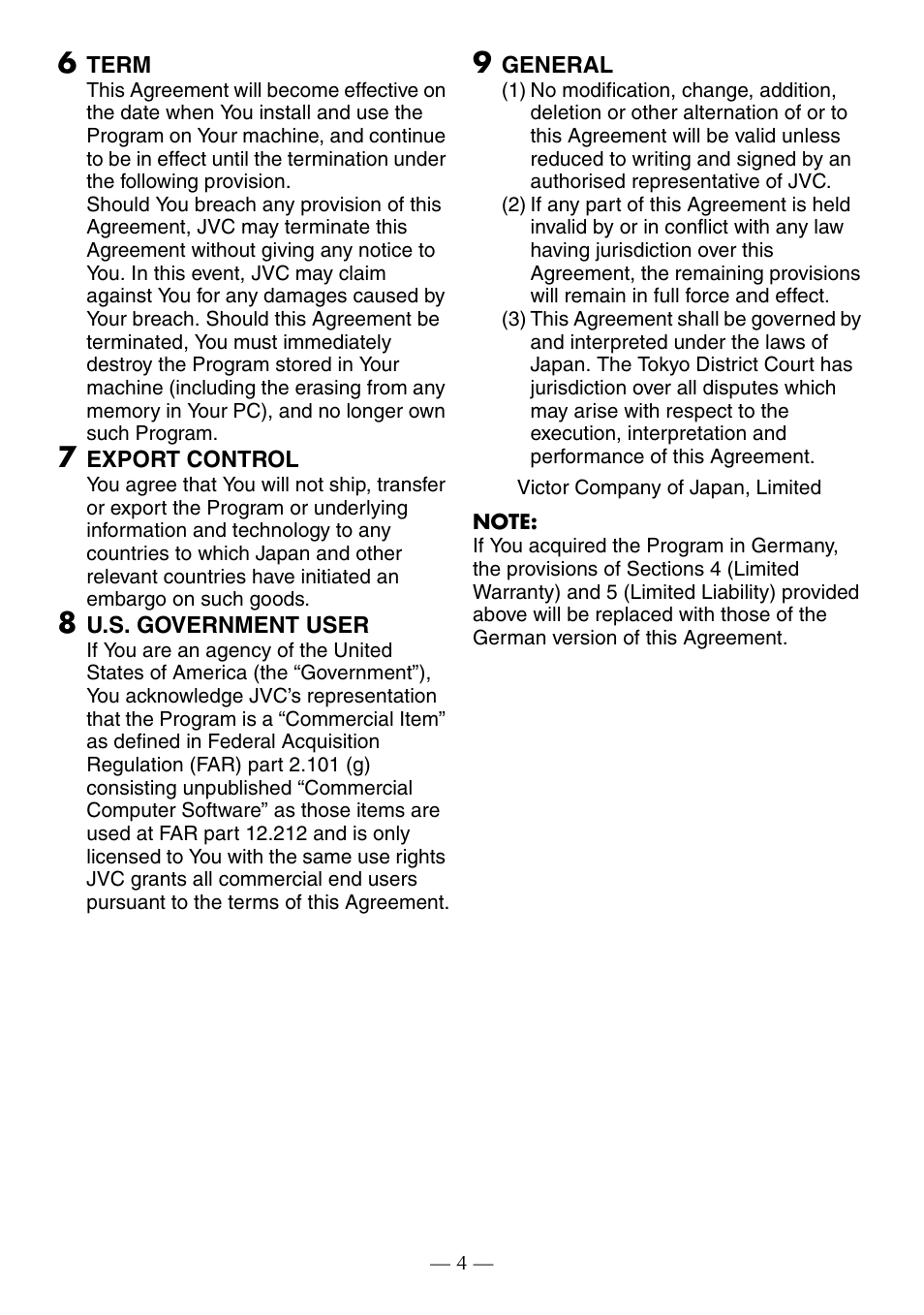 6 term, 7 export control, 8 u.s. government user | 9 general, Victor company of japan, limited | JVC GR-D370AH User Manual | Page 59 / 72