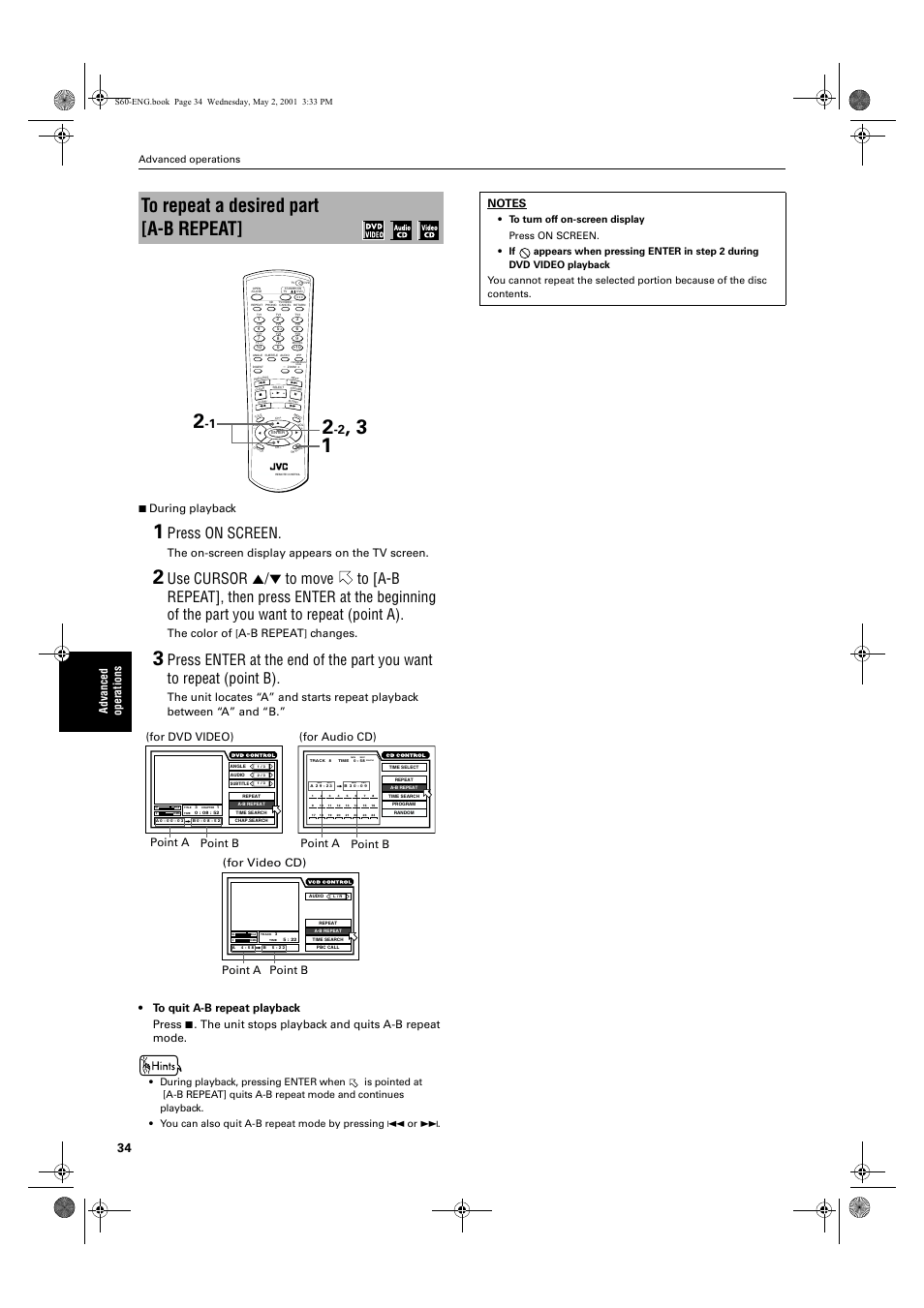 Press on screen, Ad va nc e d op er atio n s 7 during playback, The on-screen display appears on the tv screen | The color of, A-b repeat, Changes, The unit stops playback and quits a-b repeat mode, For audio cd) point a point b, For dvd video) point a point b, Advanced operations | JVC XV-S60 User Manual | Page 36 / 60