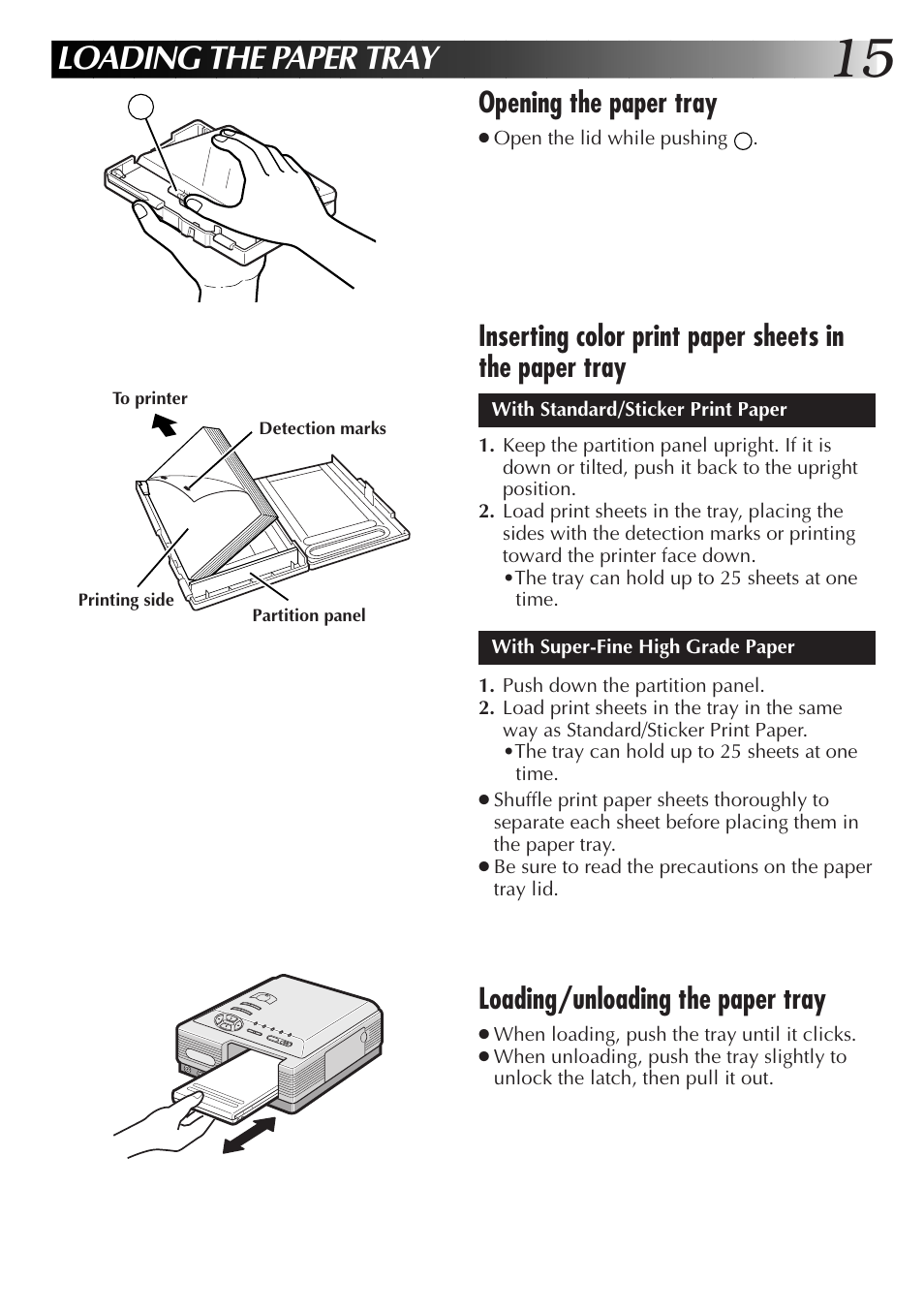 Loading the paper tray, Opening the paper tray, Loading/unloading the paper tray | JVC 0199MNV*UN*SW User Manual | Page 15 / 52