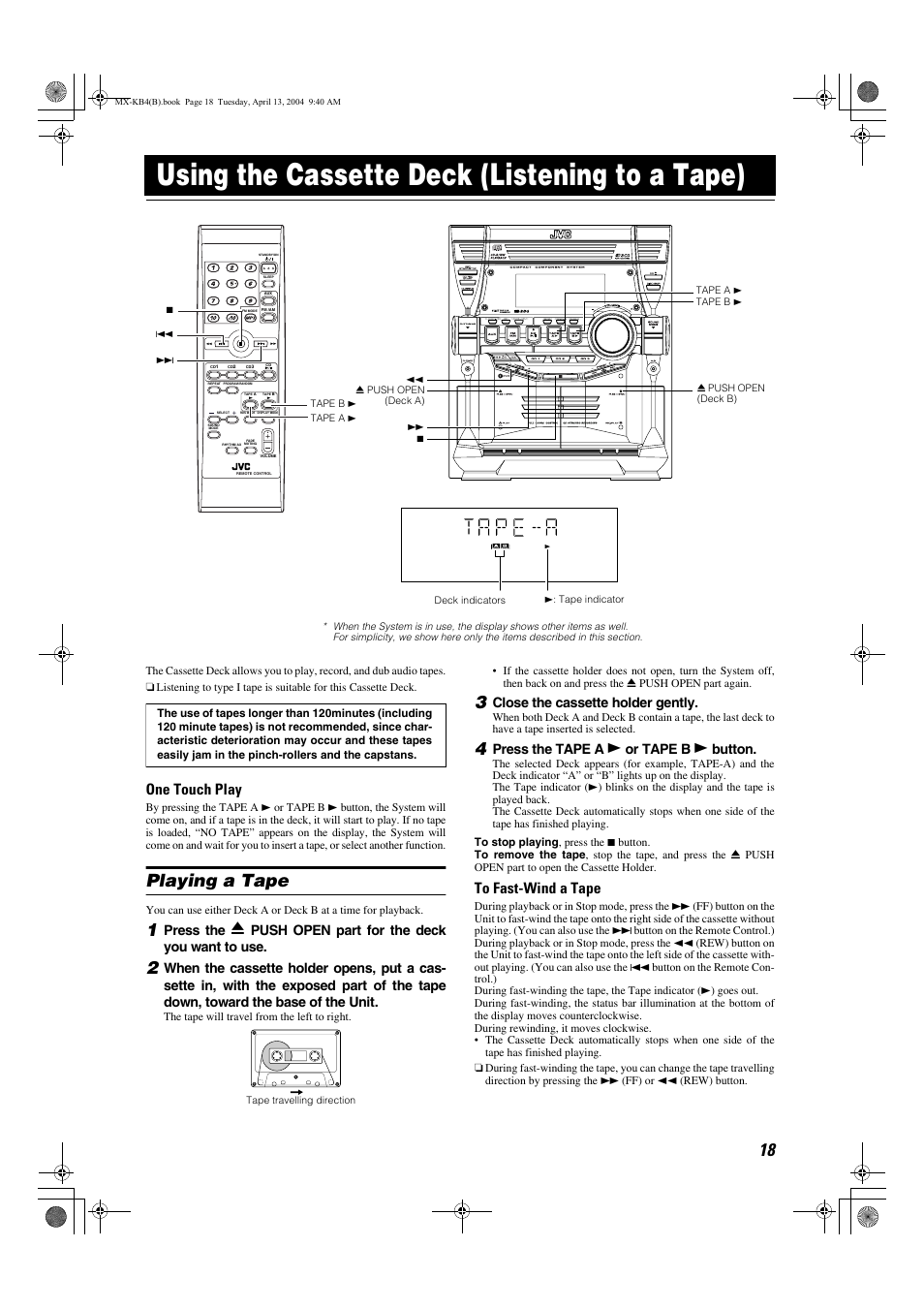 Using the cassette deck (listening to a tape), Playing a tape, One touch play | Press the, Push open part for the deck you want to use, Close the cassette holder gently, Press the tape a, Or tape b, Button | JVC ca-mxkb4 User Manual | Page 21 / 32