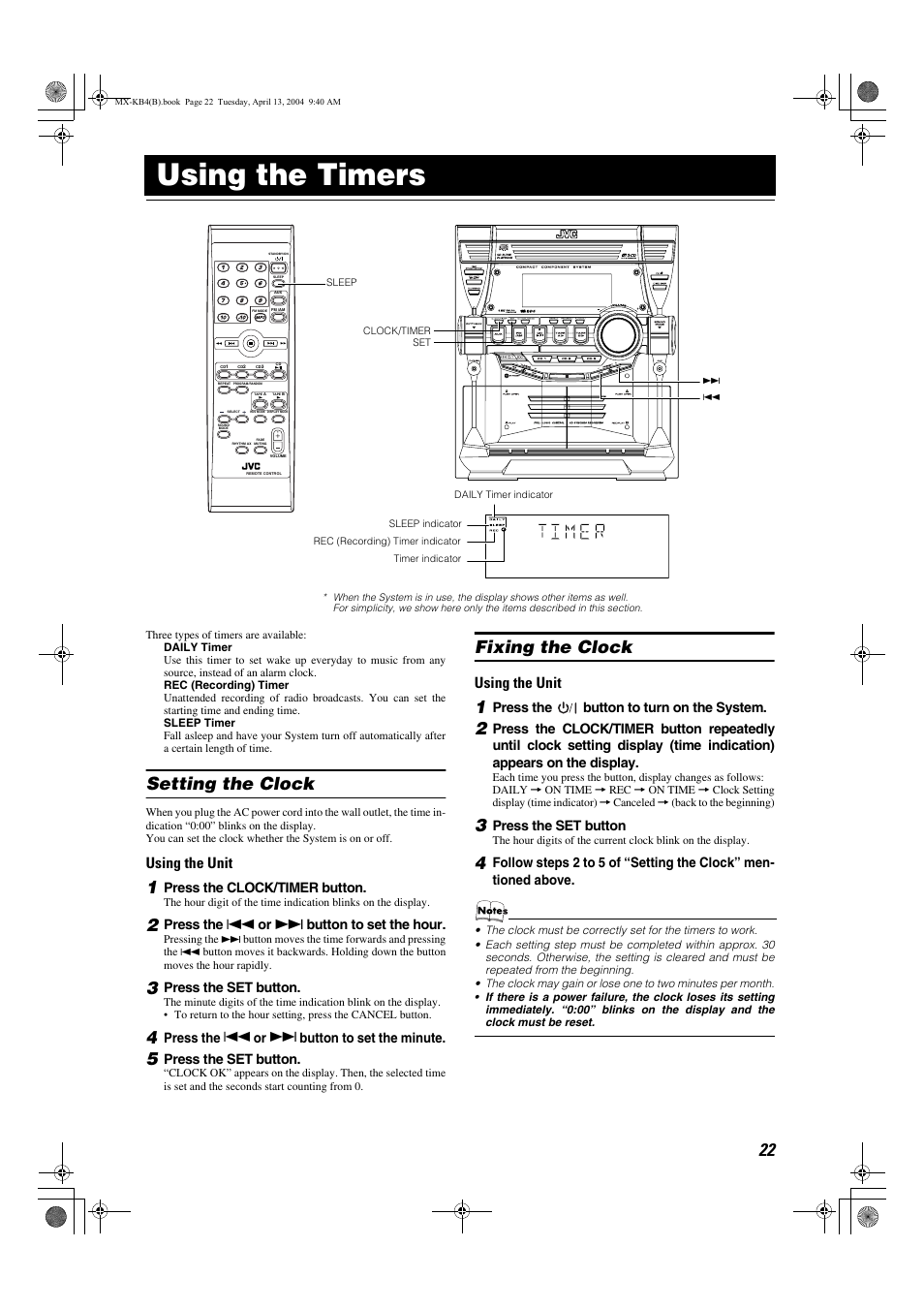 Using the timers, Setting the clock, Fixing the clock | Using the unit, Press the clock/timer button, Press the, Button to set the hour, Press the set button, Button to set the minute, Press the button to turn on the system | JVC ca-mxkb4 User Manual | Page 25 / 32