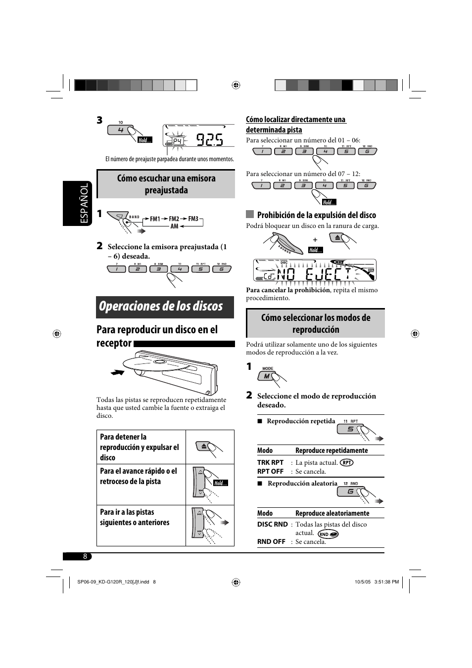 Operaciones de los discos, Para reproducir un disco en el receptor, Español | Cómo escuchar una emisora preajustada, Cómo seleccionar los modos de reproducción | JVC KD-G120R User Manual | Page 20 / 38