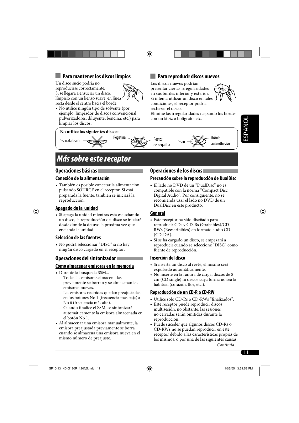 Más sobre este receptor, Español, Para mantener los discos limpios | Operaciones de los discos, Operaciones básicas, Operaciones del sintonizador, Para reproducir discos nuevos | JVC KD-G120R User Manual | Page 23 / 38