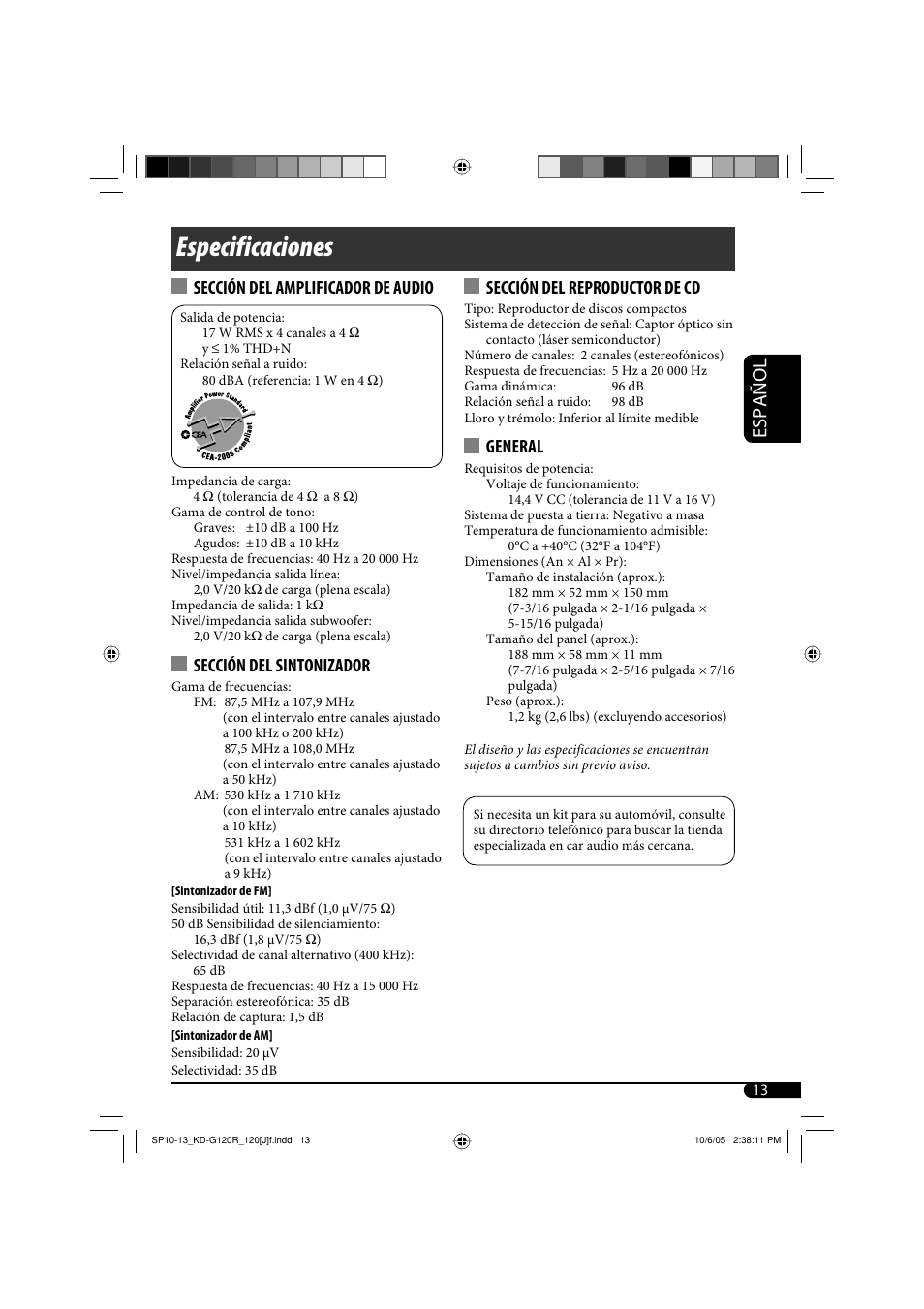 Especificaciones, Español, Sección del reproductor de cd | General, Sección del amplificador de audio, Sección del sintonizador | JVC KD-G120R User Manual | Page 25 / 38