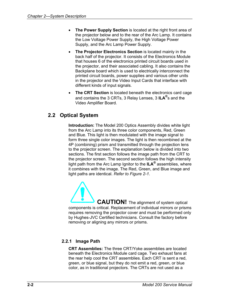 2 optical system, 1 image path, Caution | JVC Model 200 User Manual | Page 16 / 140