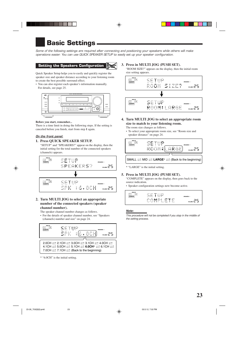 Basic settings, Setting the speakers configuration, Press quick speaker setup | Press in multi jog (push set), On the front panel, Small “ mid “ large * “ (back to the beginning) | JVC LVT1007-010A[A] User Manual | Page 25 / 53