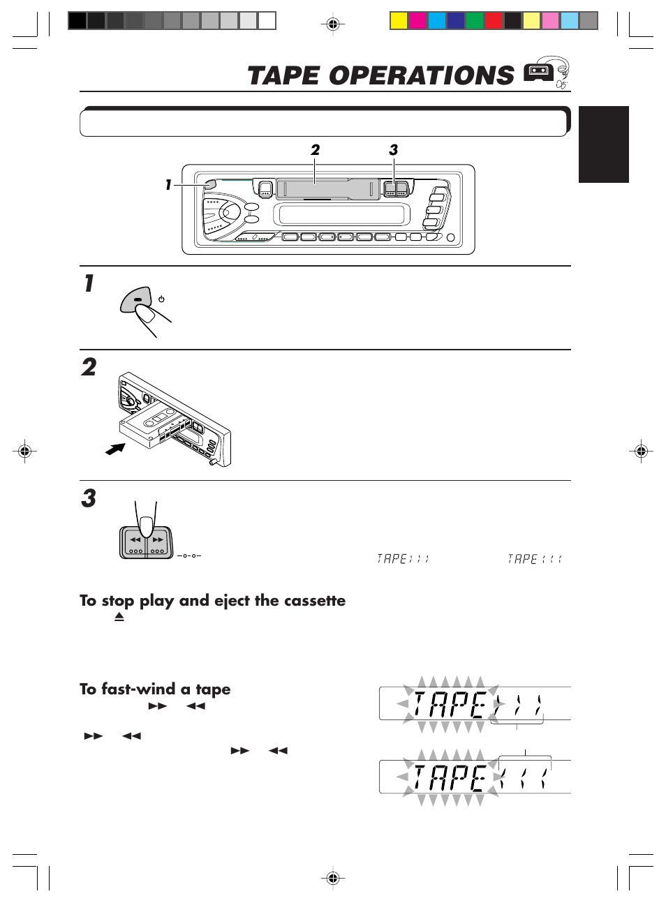 Tape operations, Listening to a tape, Turn on the power | Insert a cassette, Select the tape direction | JVC KS-FX201 User Manual | Page 9 / 24