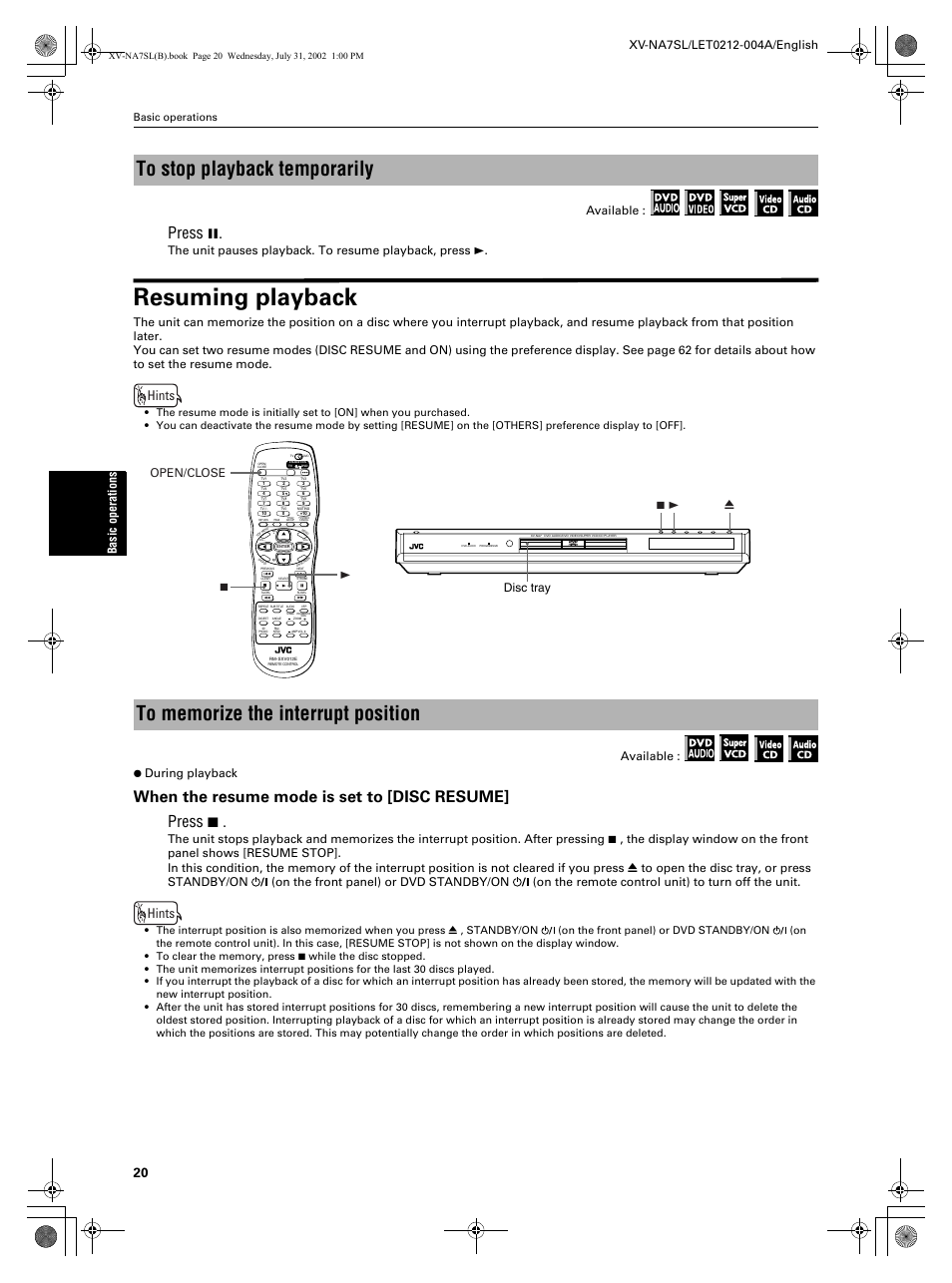 Resuming playback, Press 8, Hints | Available : ¶ during playback, 37 open/close, 7 3 0 disc tray, Basic operations | JVC XV-NA7SL User Manual | Page 22 / 82