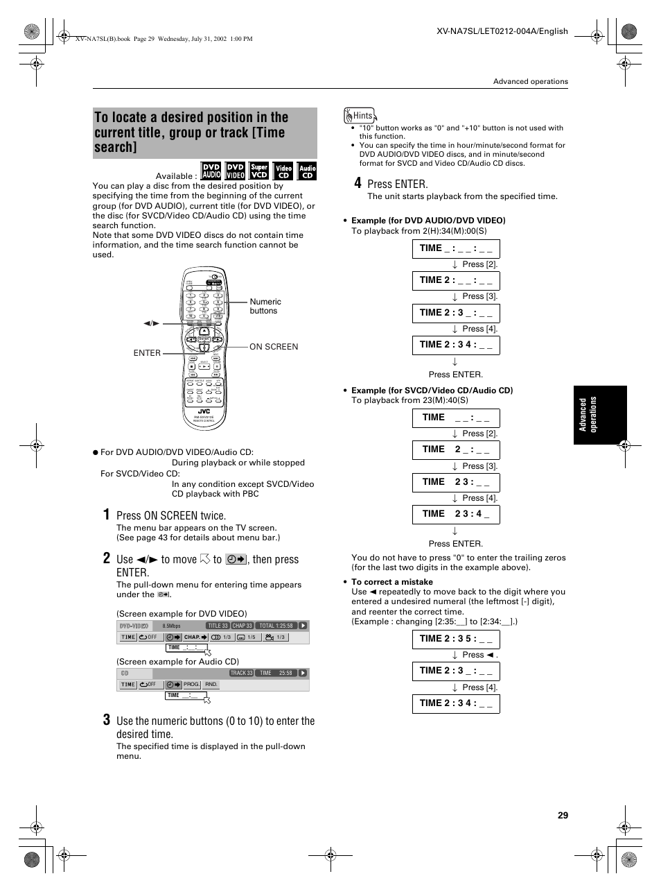 Press on screen twice, Use 2/3 to move to , then press enter, Press enter | Hints, Time, Time 2, Time 2 : 3, Time 2 : 3 4, Time 2 3, Time 2 3 : 4 | JVC XV-NA7SL User Manual | Page 31 / 82