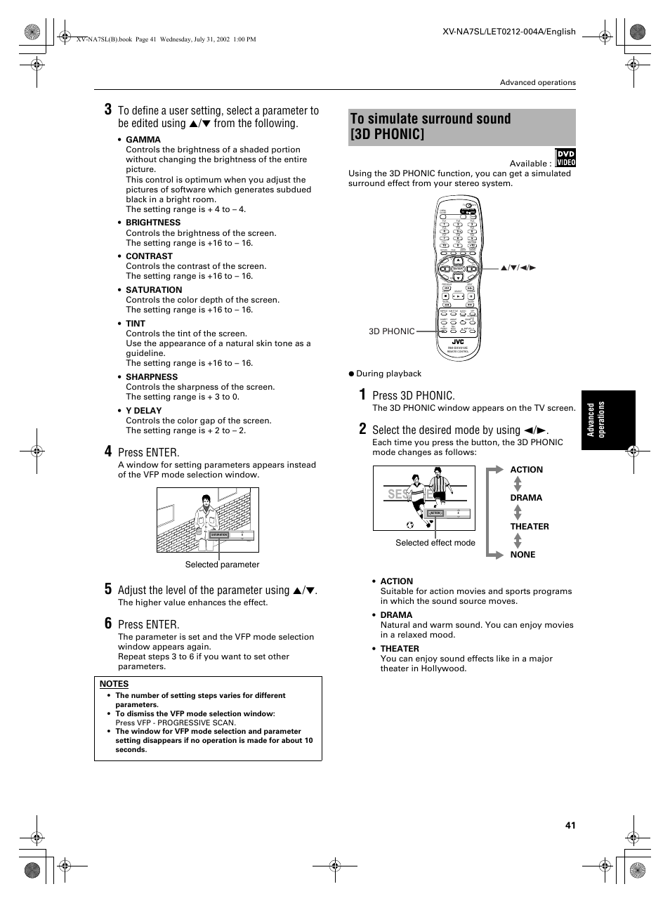 Press enter, Adjust the level of the parameter using 5, Press 3d phonic | Select the desired mode by using 2/3, Advanc ed operations, The higher value enhances the effect, The 3d phonic window appears on the tv screen, Selected parameter, Action drama theater none, 5/∞/2/3 3d phonic | JVC XV-NA7SL User Manual | Page 43 / 82