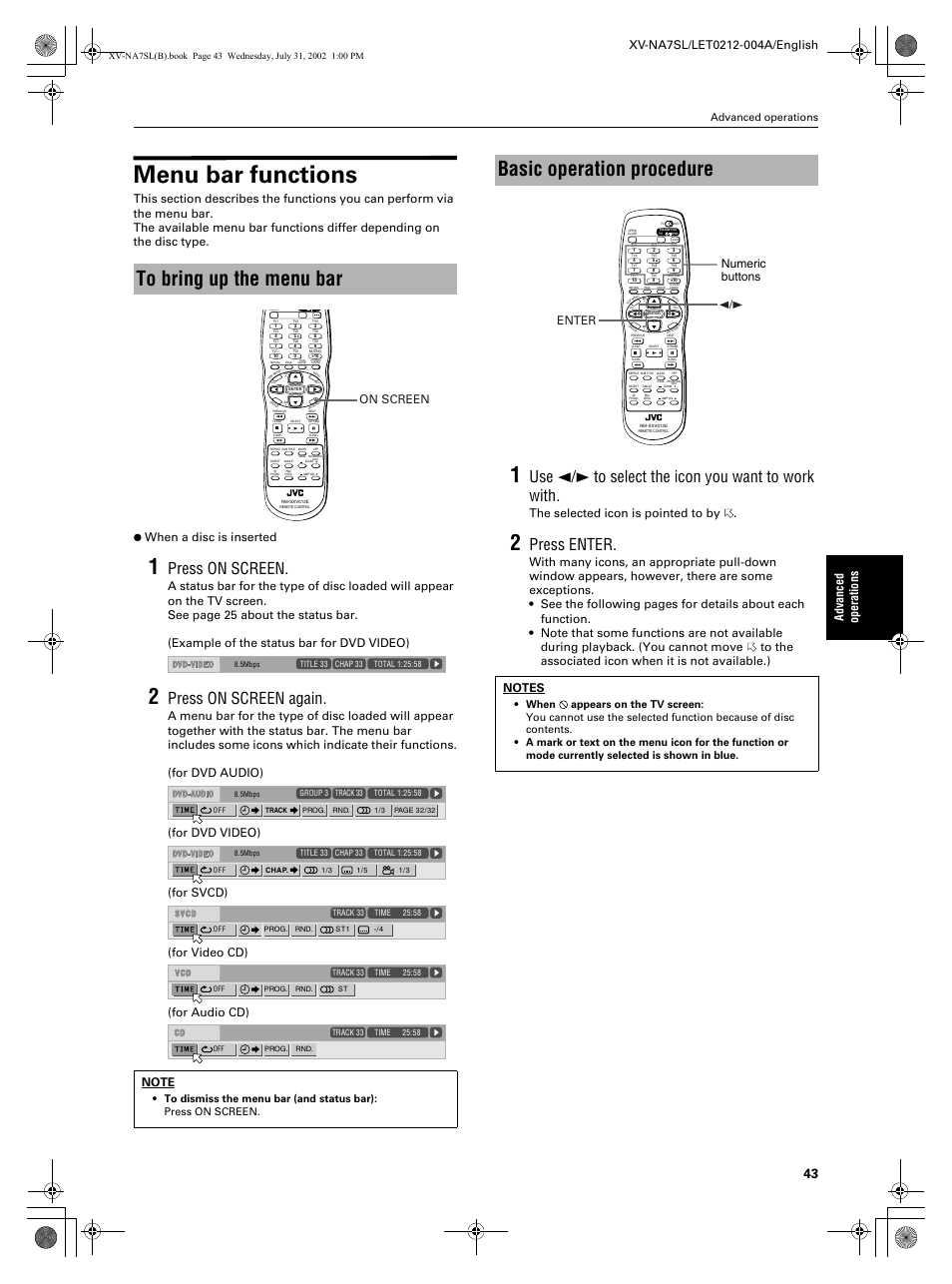 Menu bar functions, Basic operation procedure, Press on screen | Press on screen again, Use 2/3 to select the icon you want to work with, Press enter, Advanc ed operations, The selected icon is pointed to by, On screen, Enter 2/3 numeric buttons | JVC XV-NA7SL User Manual | Page 45 / 82